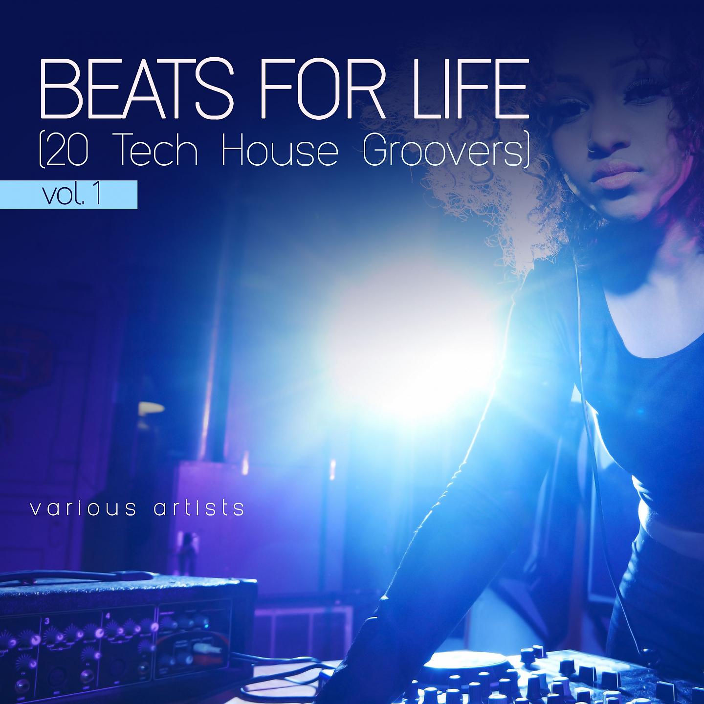 Постер альбома Beats for Life, Vol. 1 (20 Tech House Groovers)