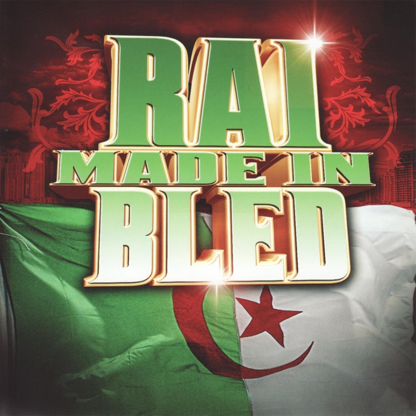 Постер альбома Rai Made in Bled