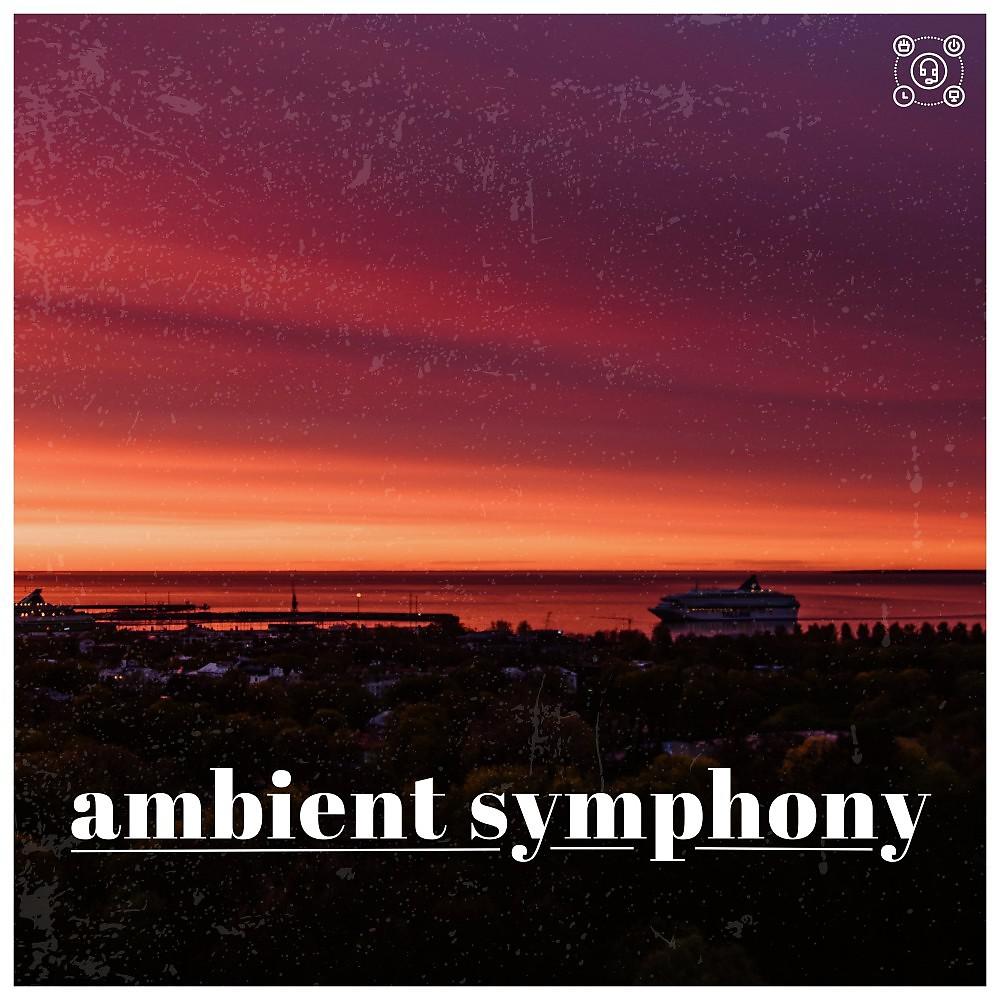 Постер альбома Ambient Symphony