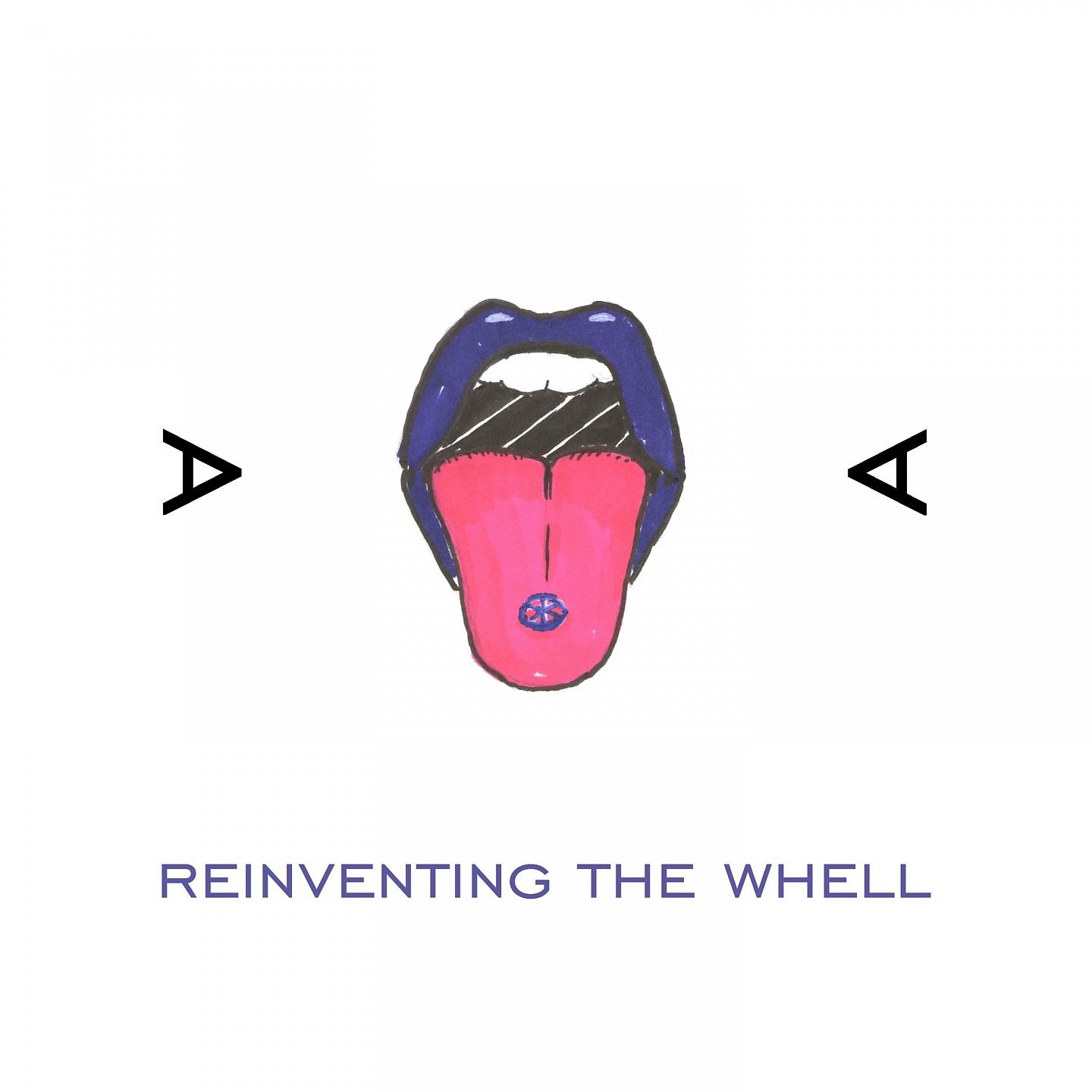 Постер альбома Reinventing the Wheel
