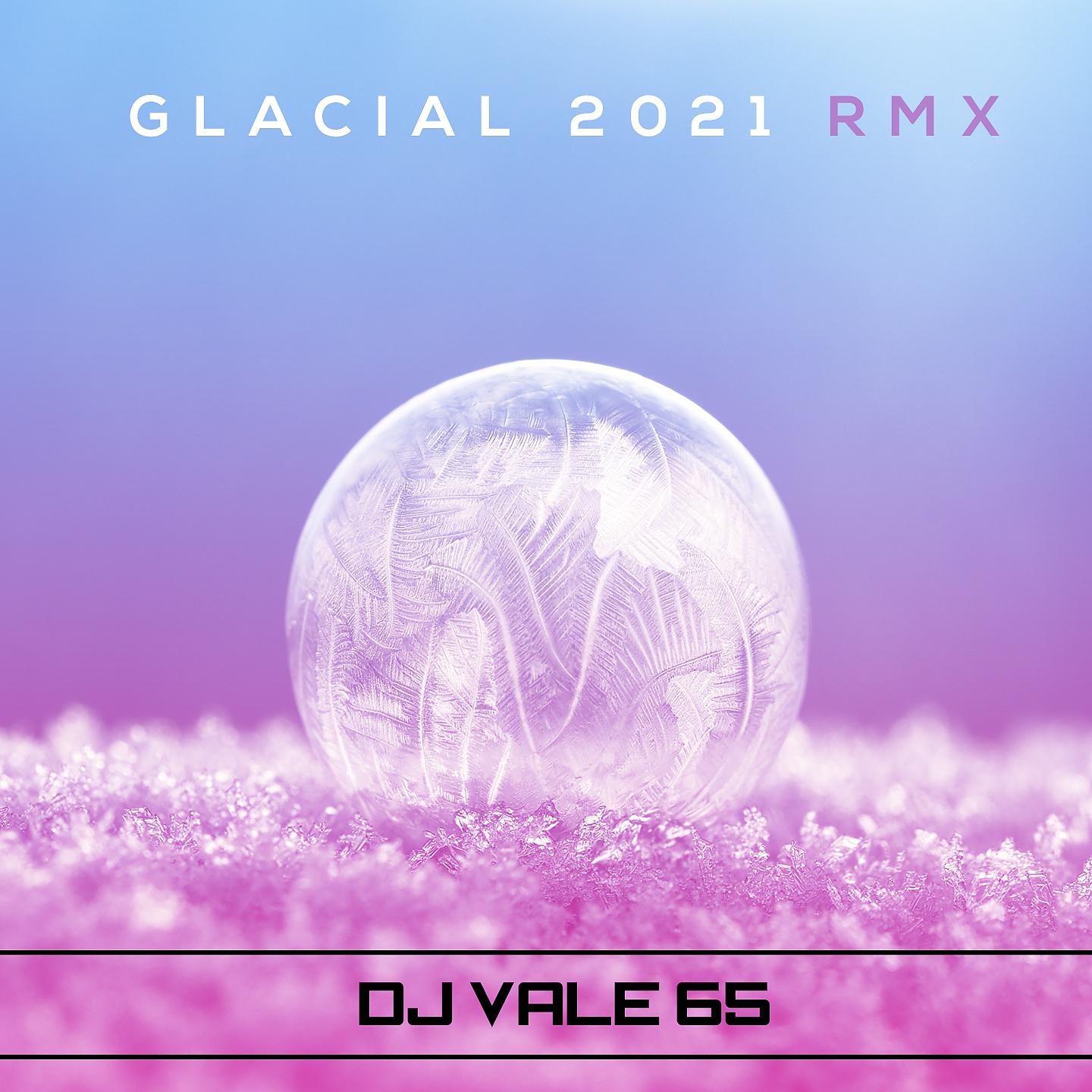 Постер альбома Glacial