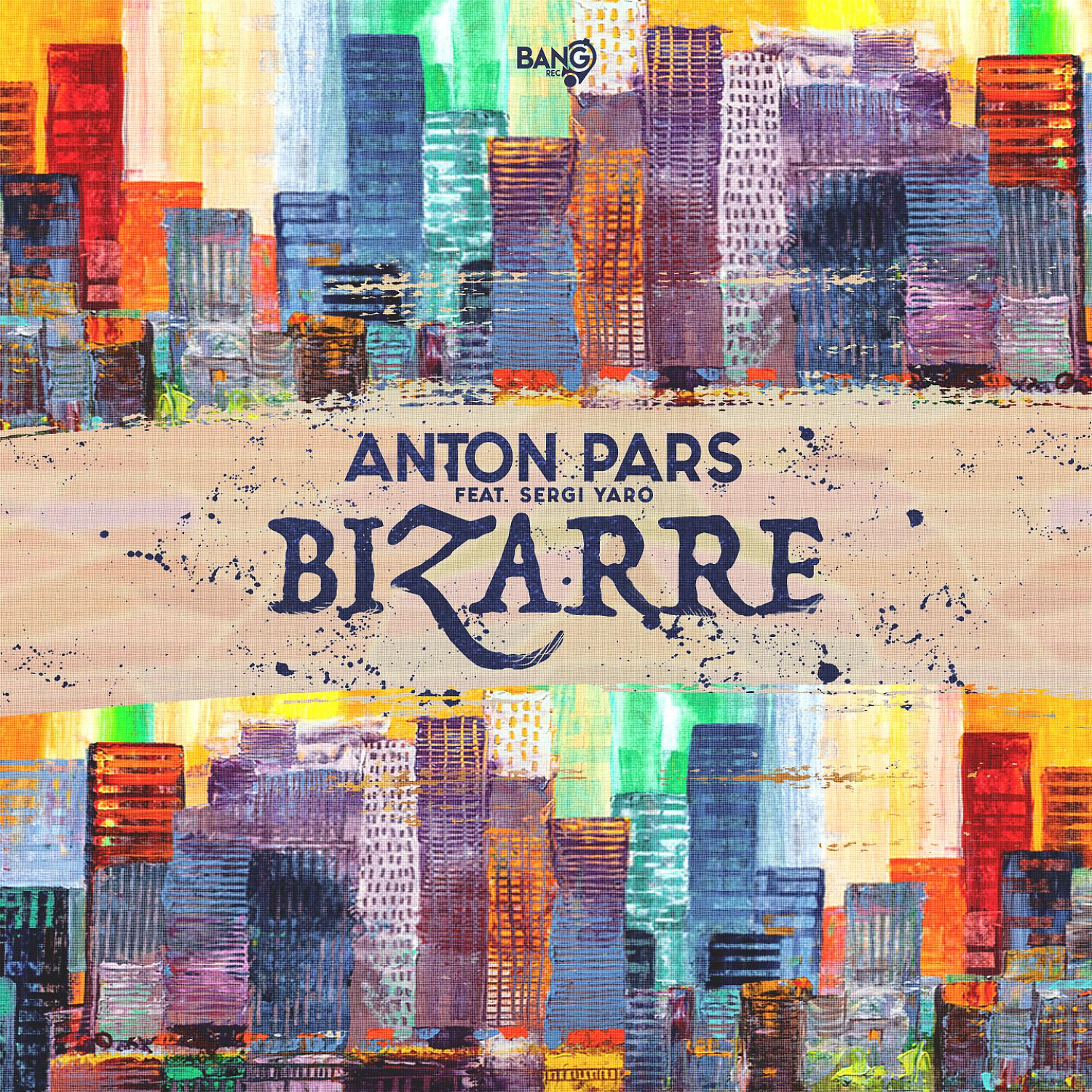 Постер альбома Bizarre (feat. Sergi Yaro)
