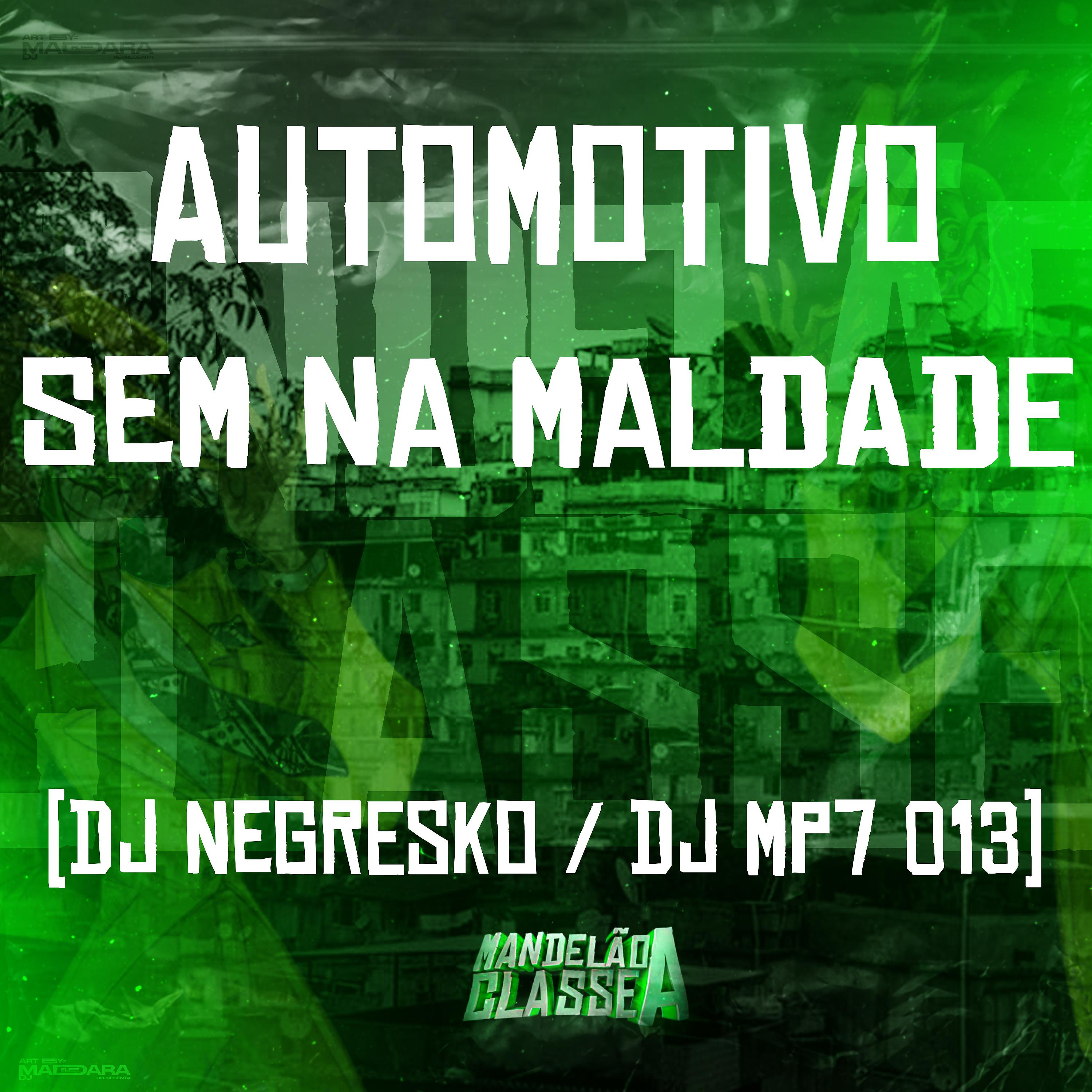 Постер альбома Automotivo Sem na Maldade