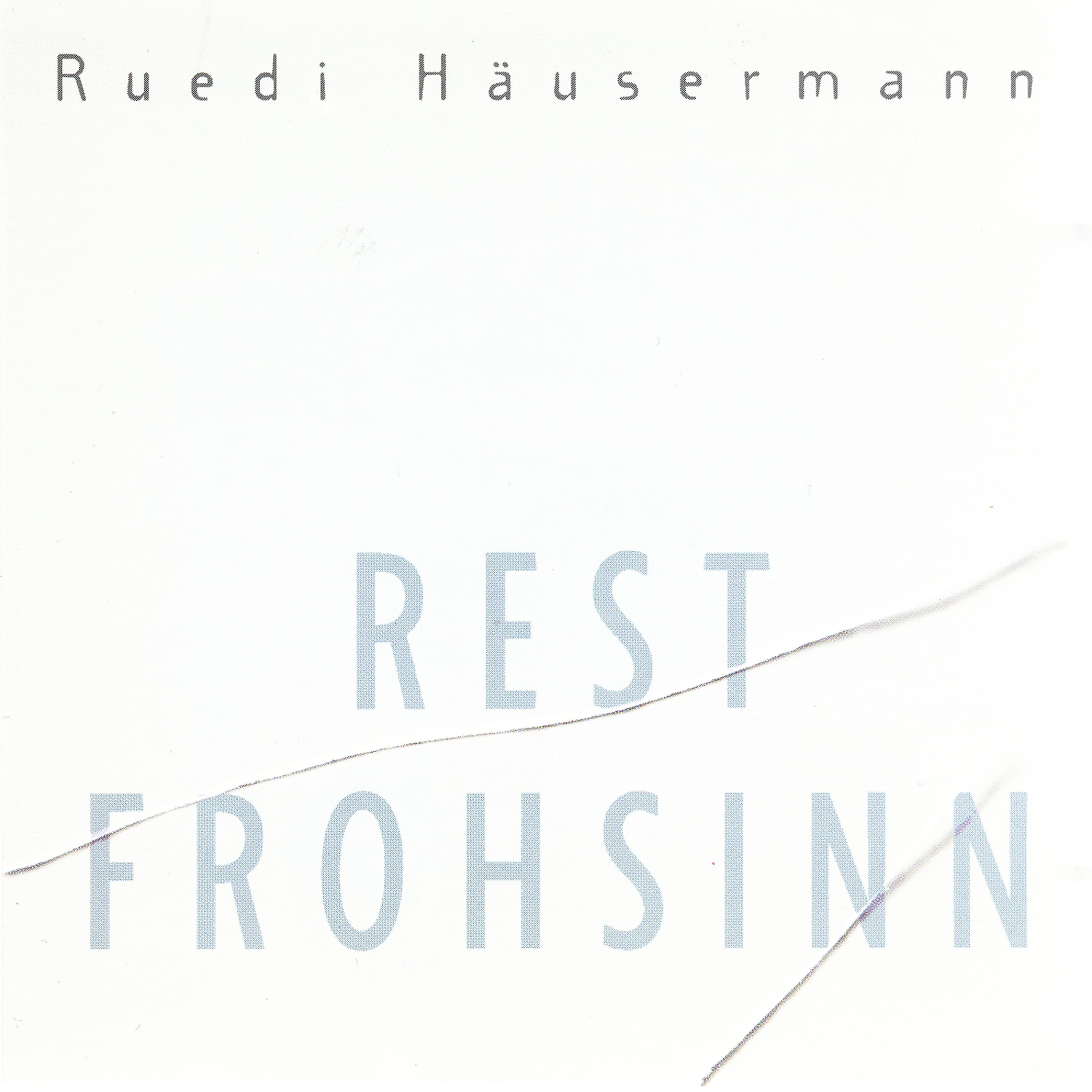 Постер альбома Rest Frohsinn