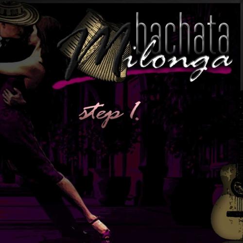 Постер альбома Bachata Milonga step 1