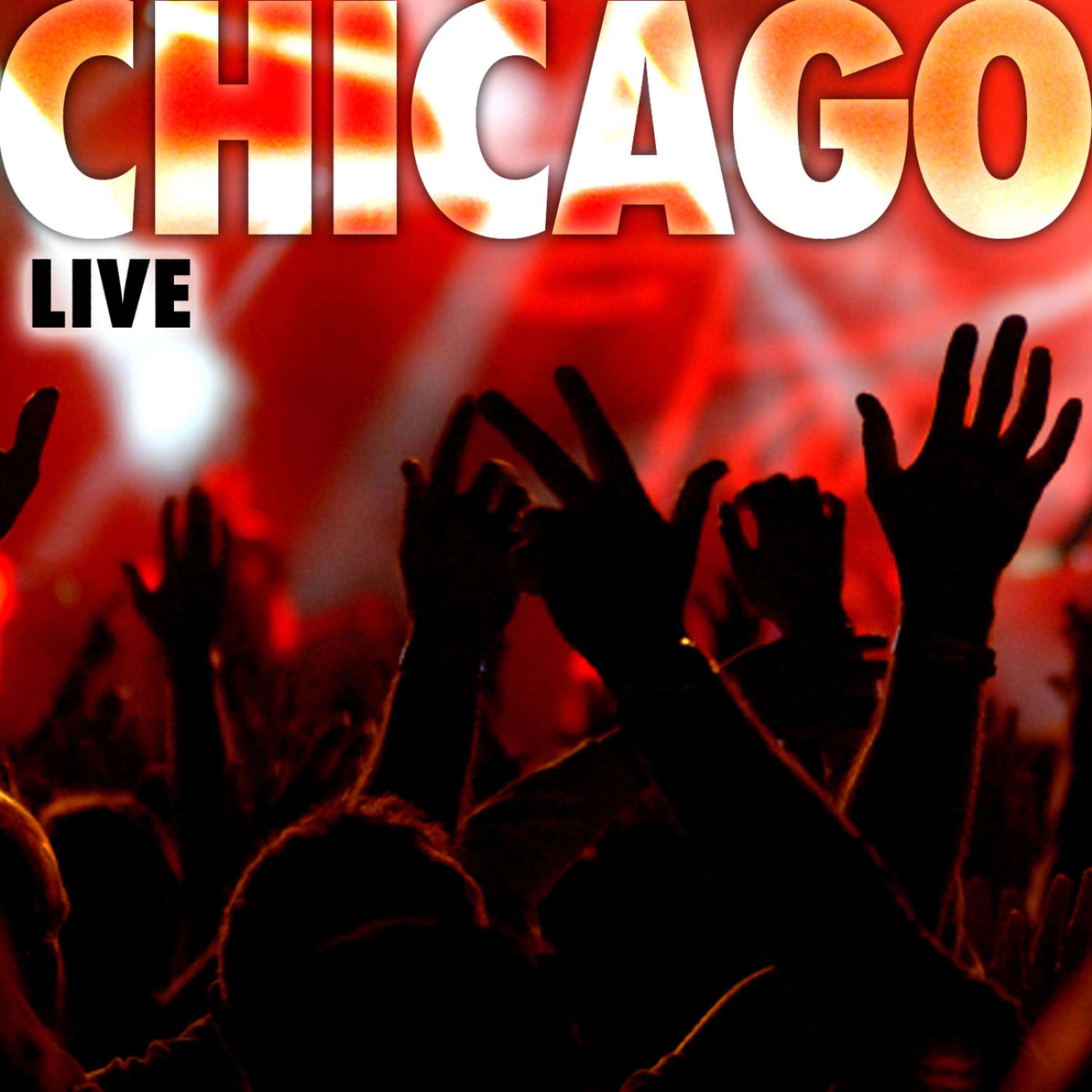 Постер альбома Chicago Live