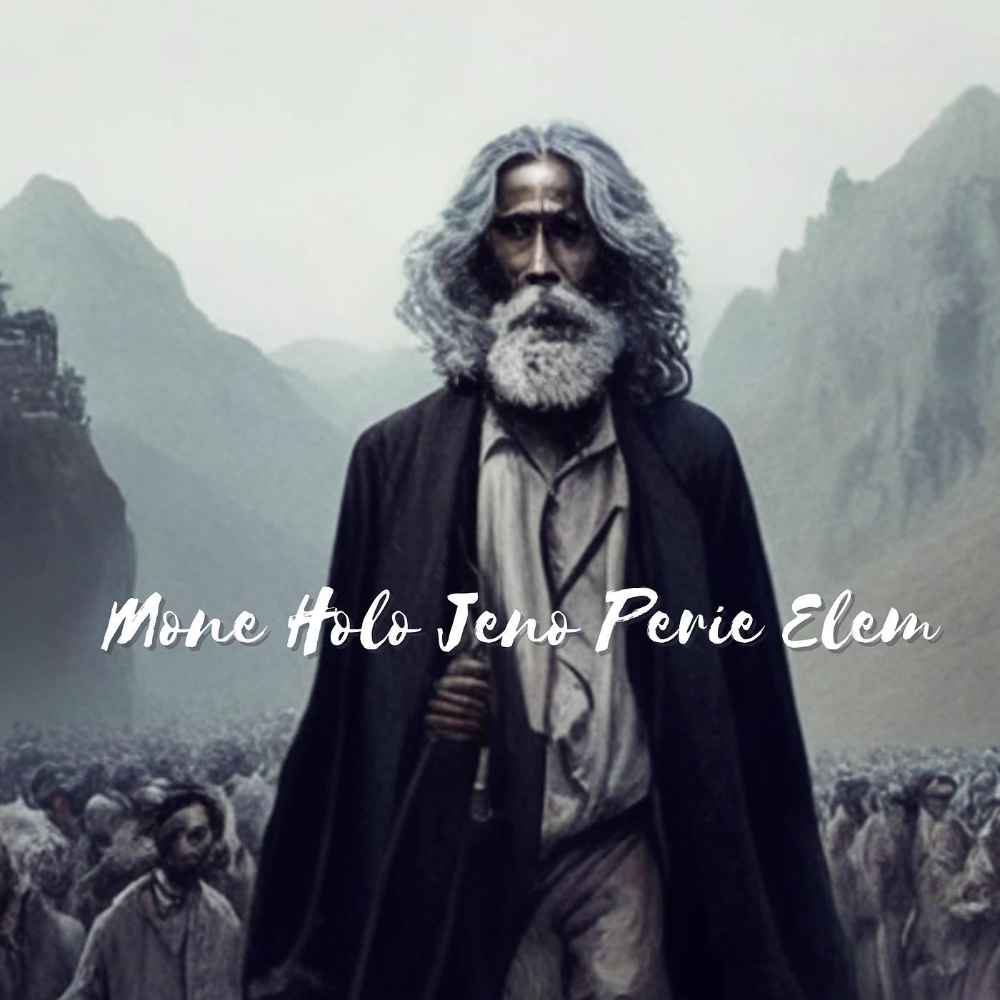Постер альбома Mone Holo Jeno Perie Elem