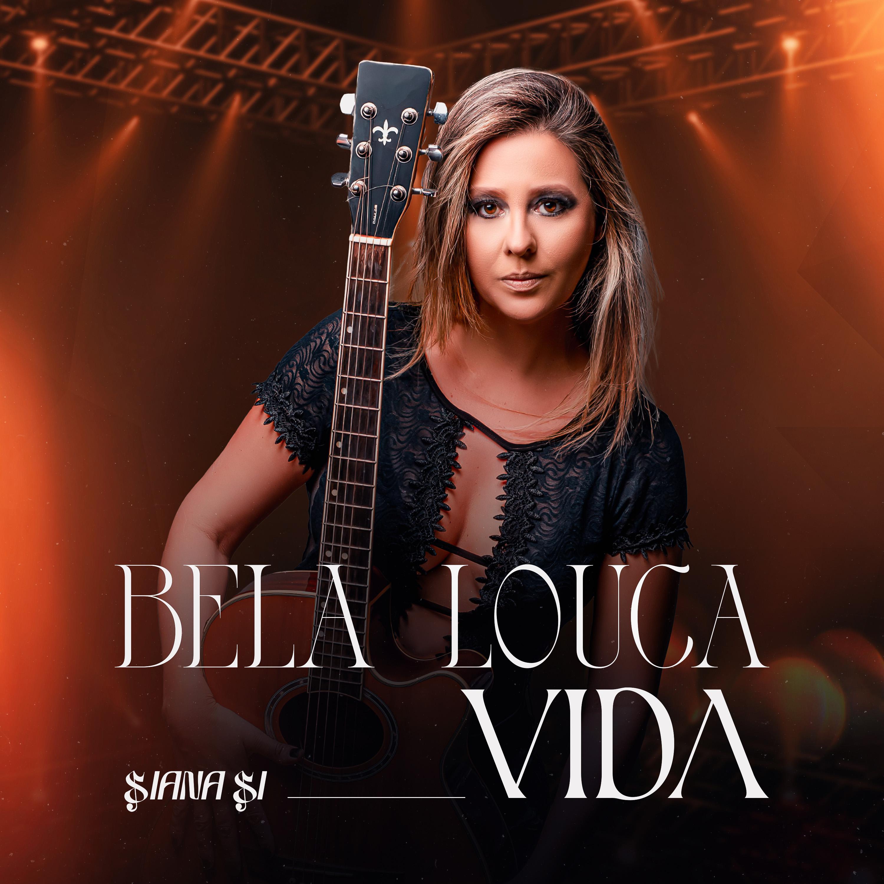 Постер альбома Bela Louca Vida