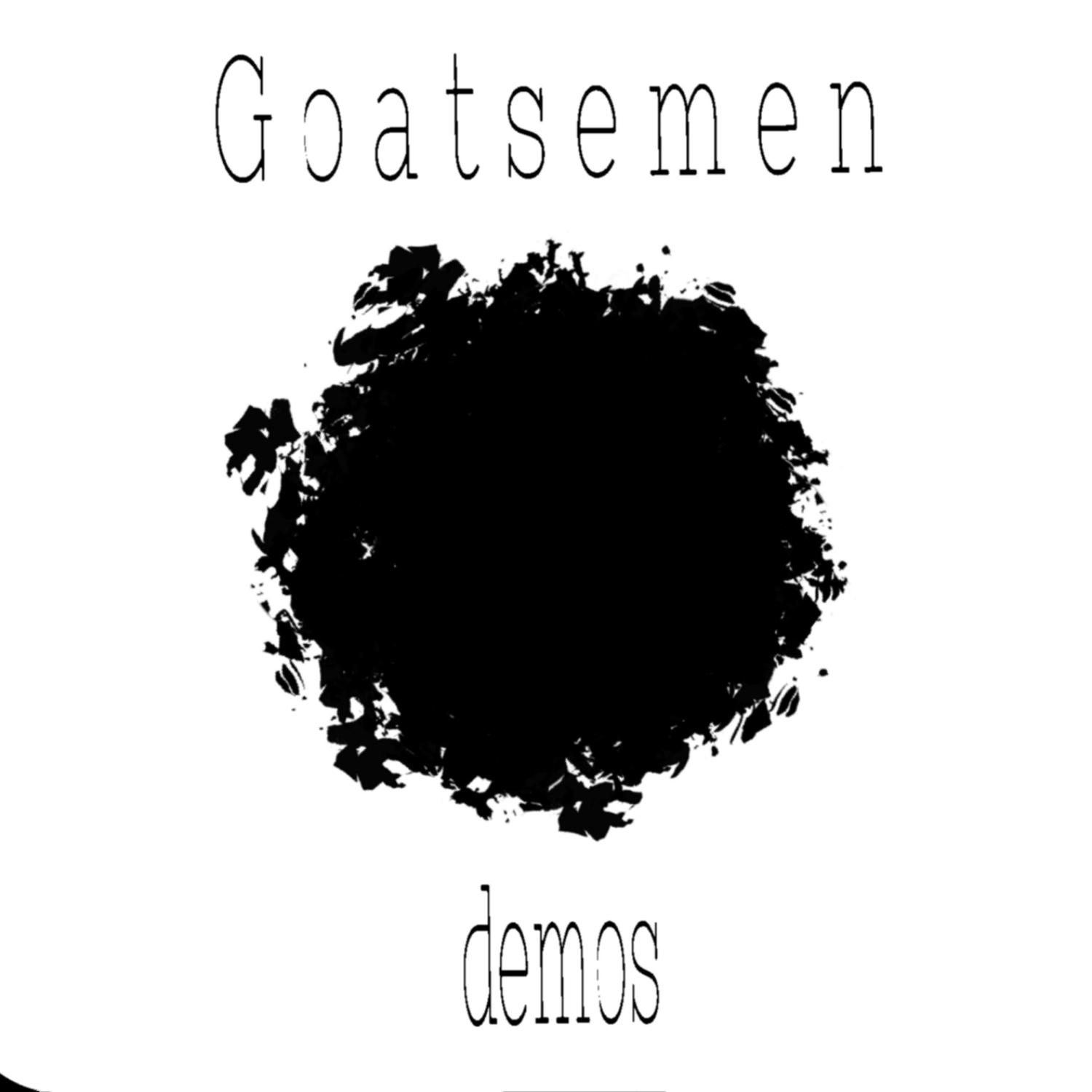 Постер альбома Goatsemen Demos