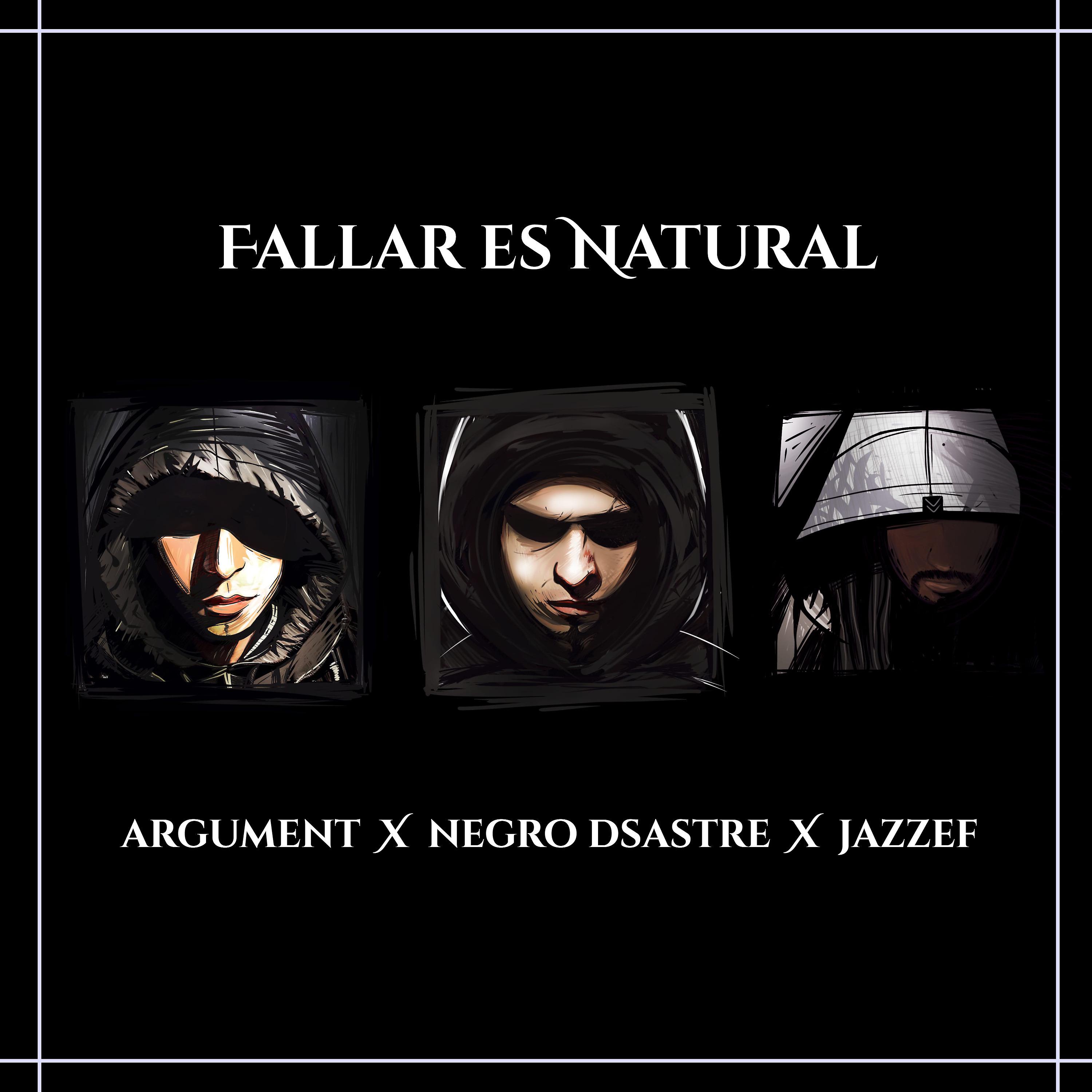 Постер альбома Fallar Es Natural