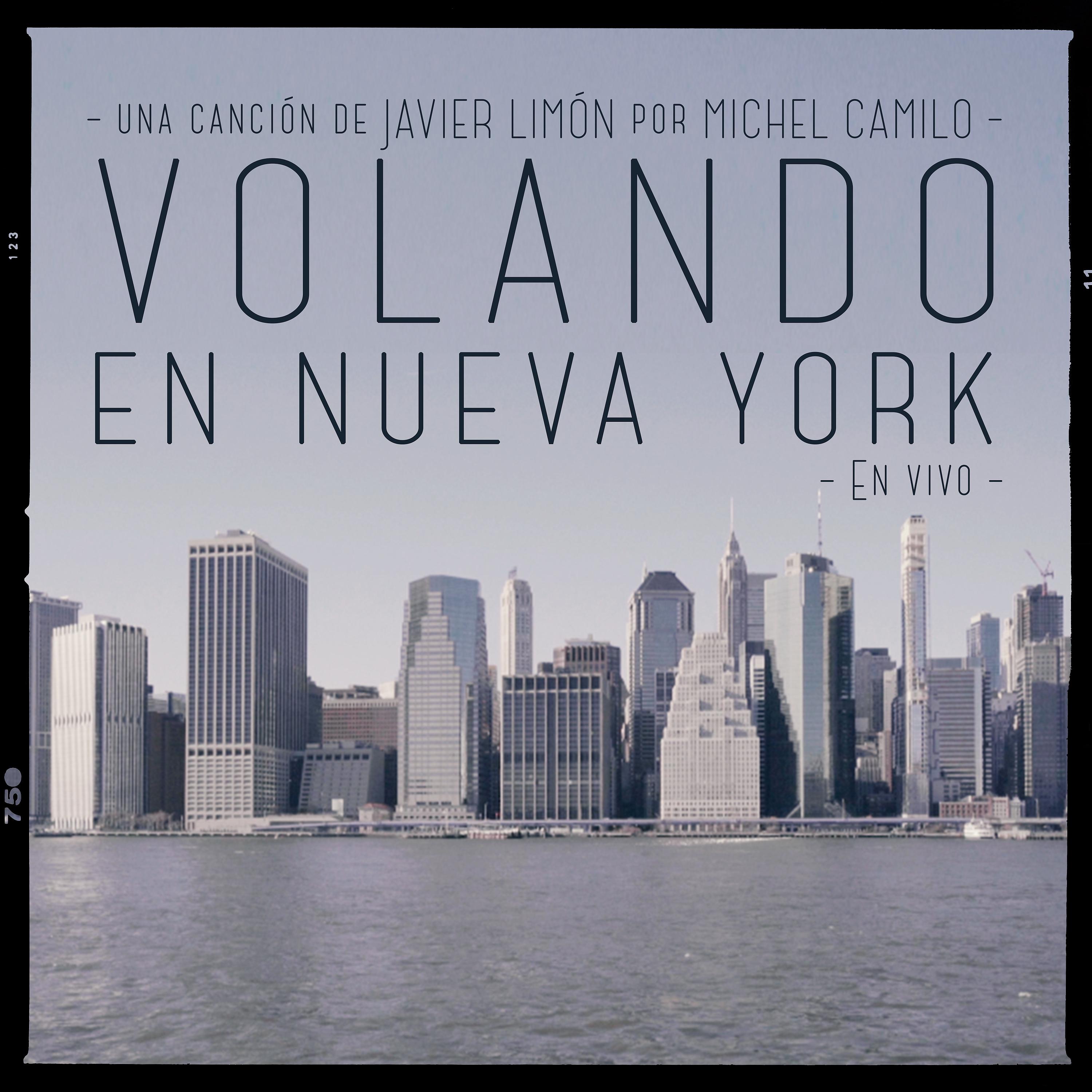 Постер альбома Volando en Nueva York (En Vivo)