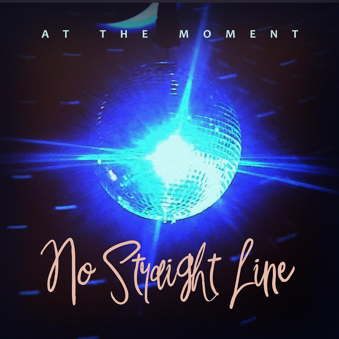 Постер альбома No Straight Line