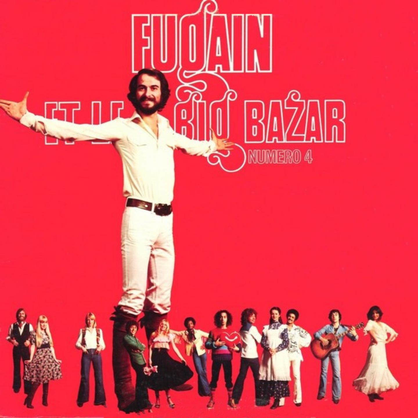 Постер альбома Fugain Et Le Big Bazar Numéro 4