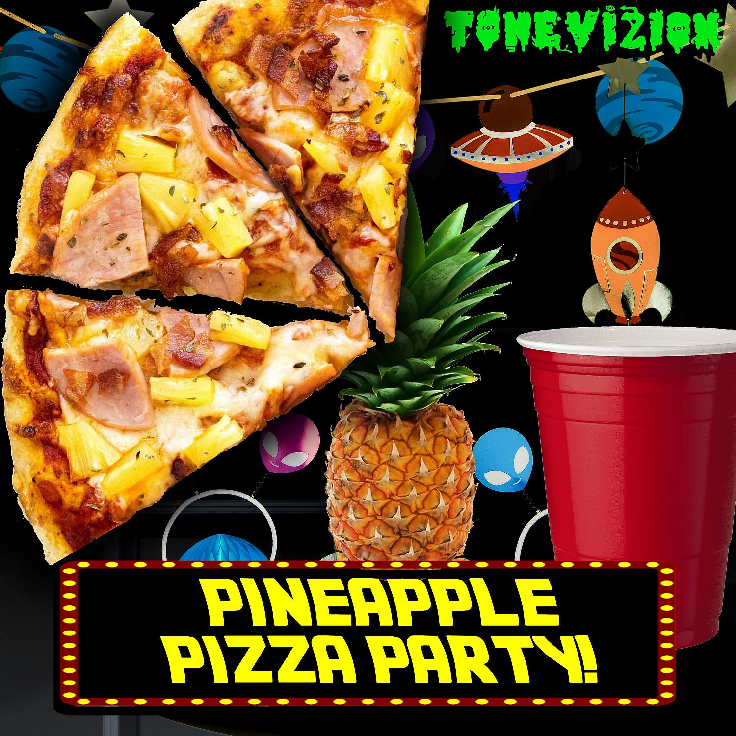 Постер альбома Pineapple Pizza Party