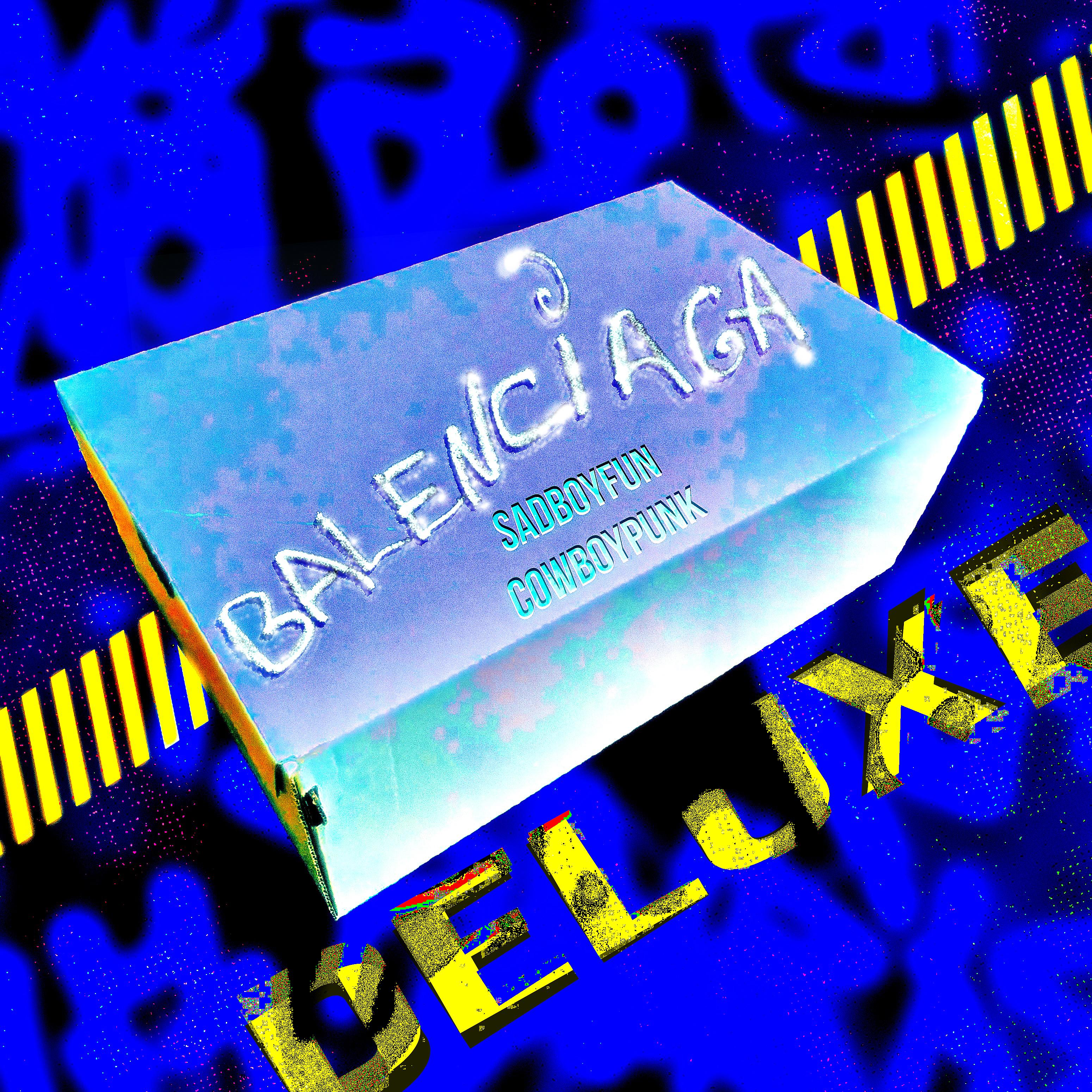 Постер альбома Balenciaga (Deluxe)
