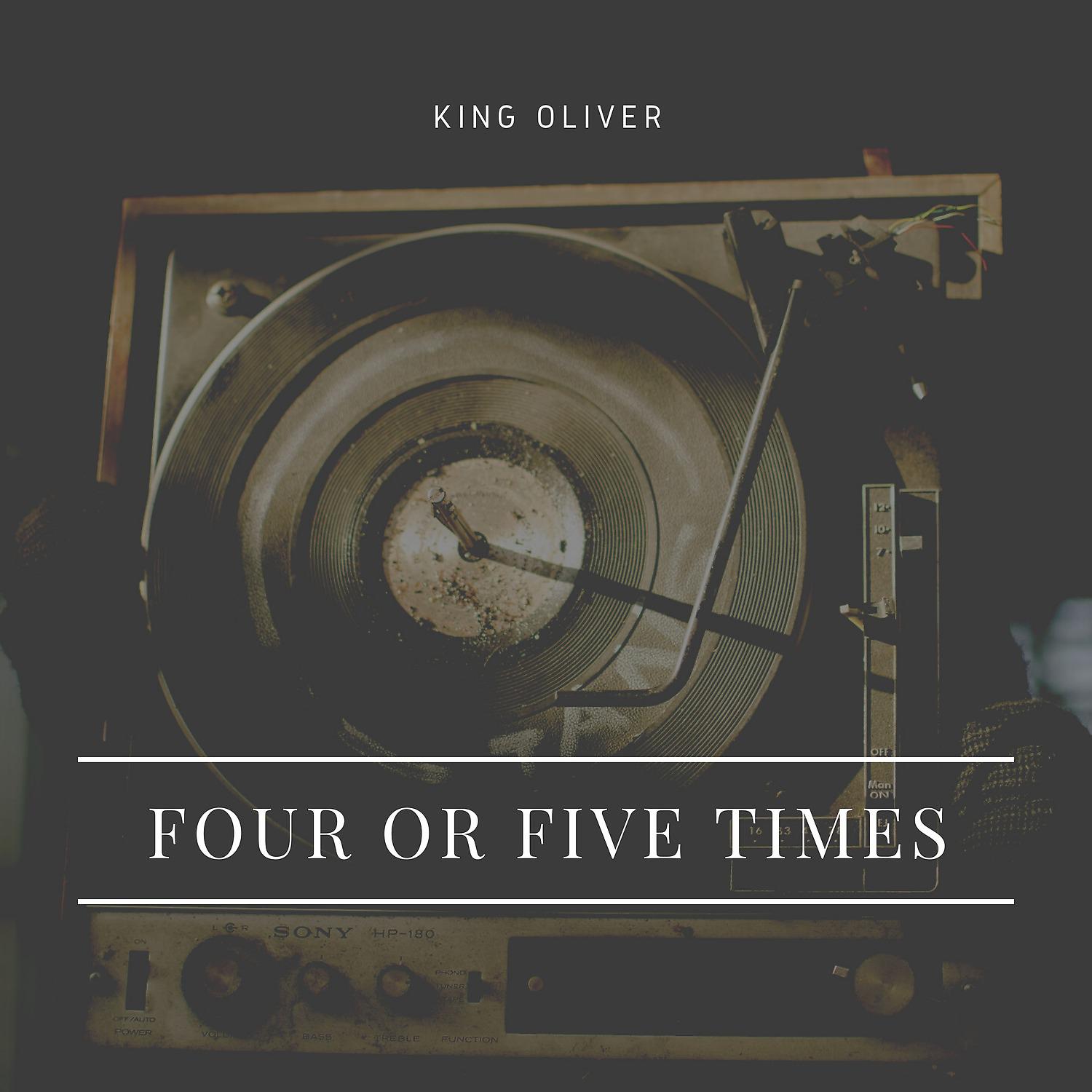 Постер альбома Four or Five Times
