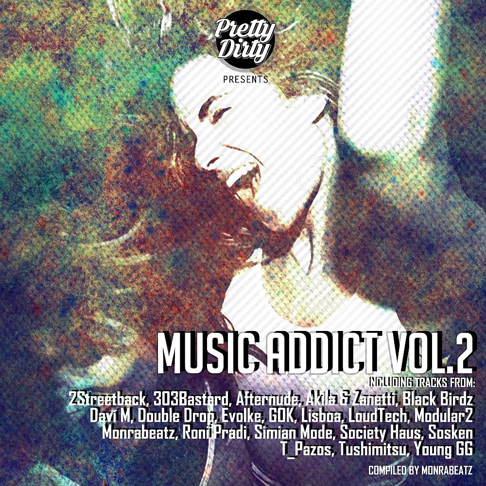 Постер альбома Music Addict, Vol. 2: Compiled by Monrabeatz