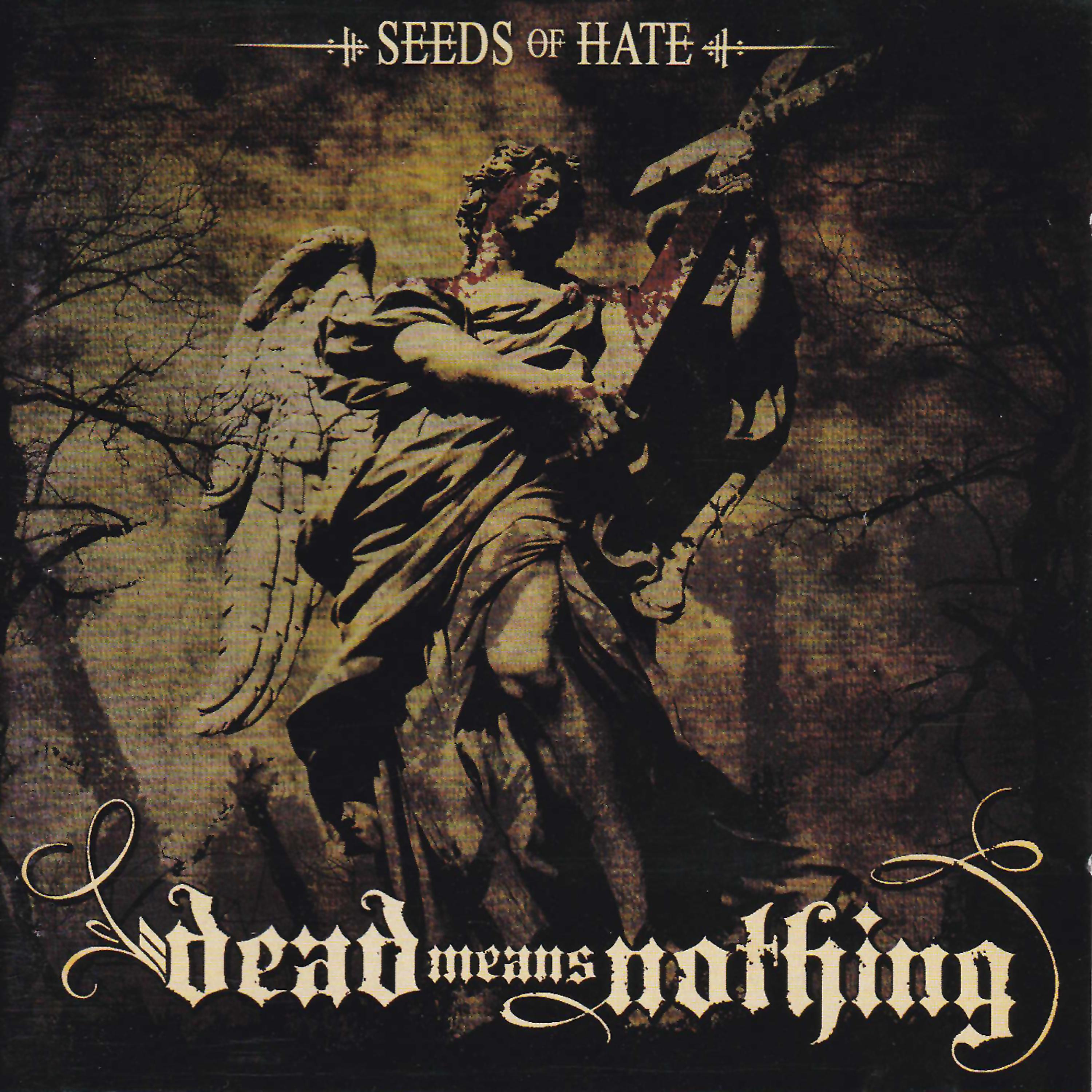 Постер альбома Seeds of Hate