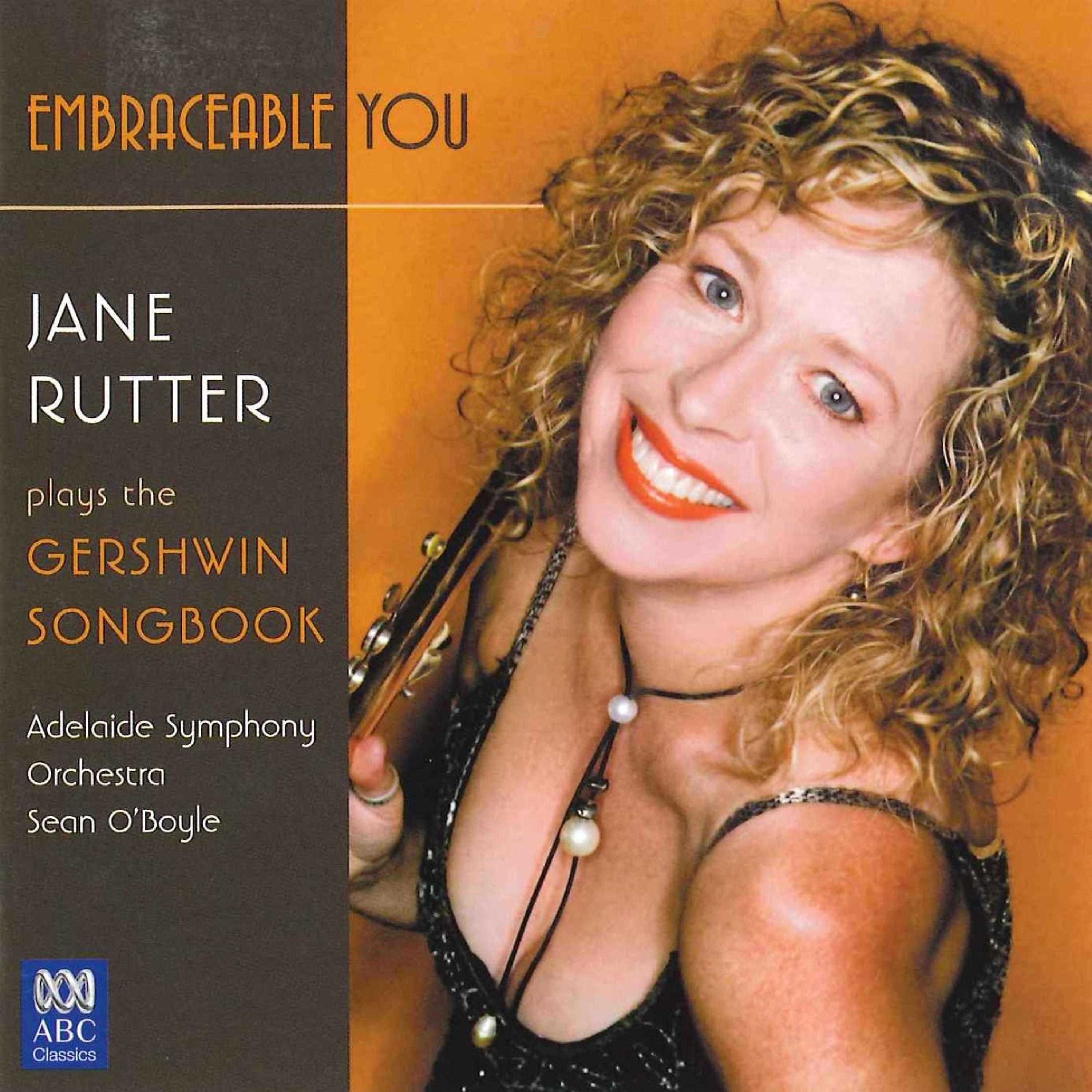 Постер альбома Embraceable You: Jane Rutter Plays the Gershwin Songbook