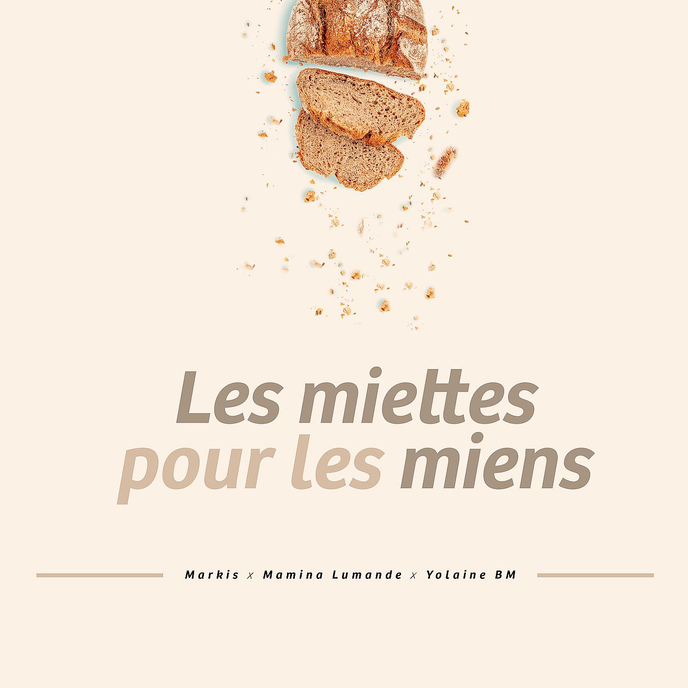 Постер альбома Les miettes pour les miens