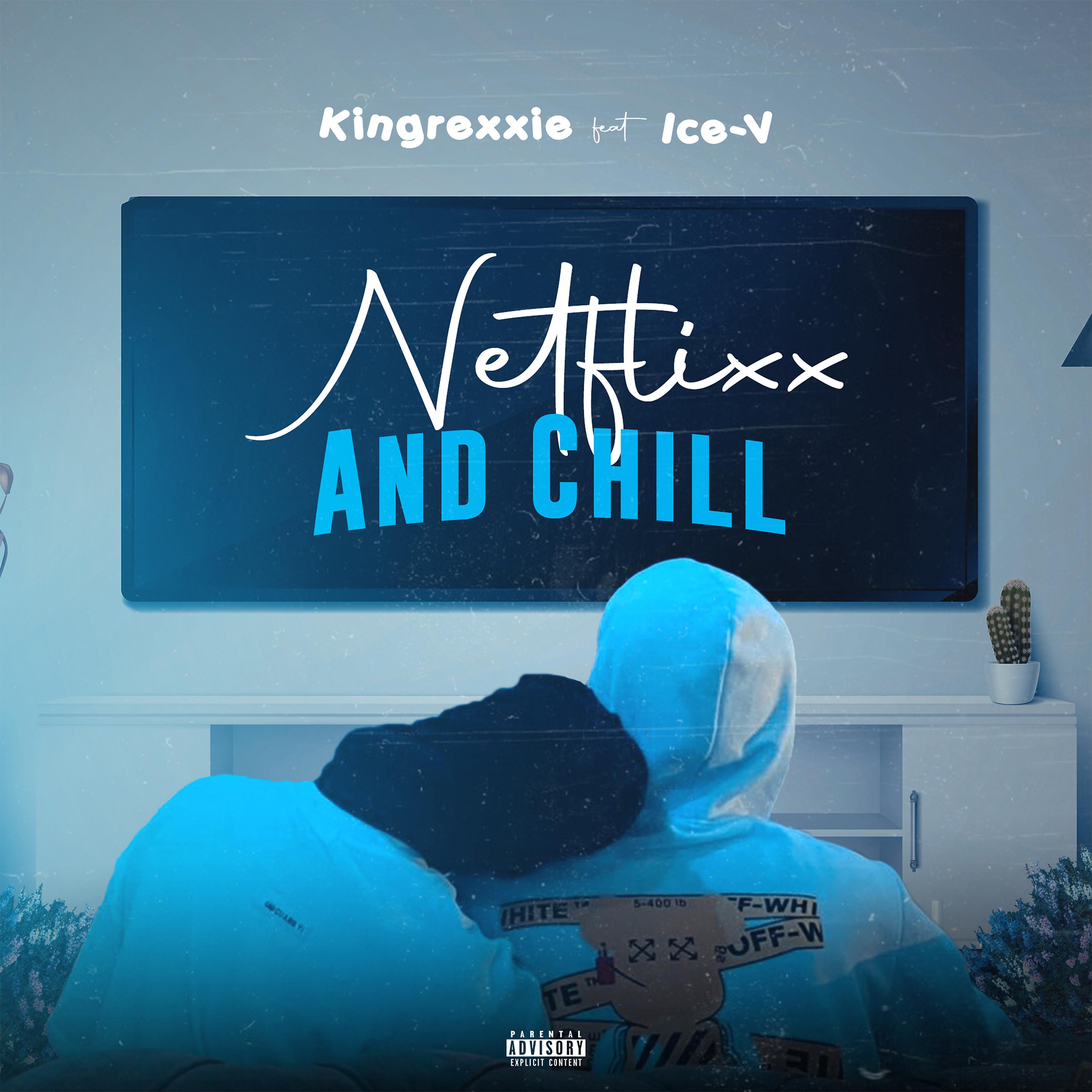 Постер альбома Netflixx & Chill