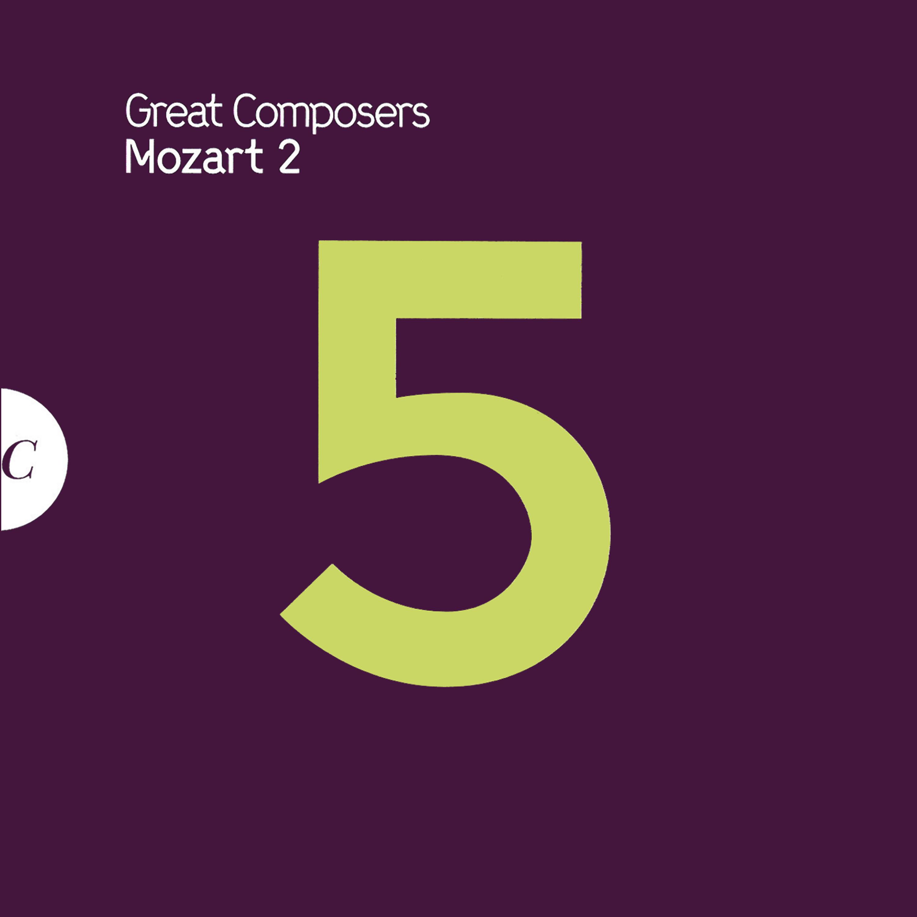 Постер альбома Great Composers - Mozart 2