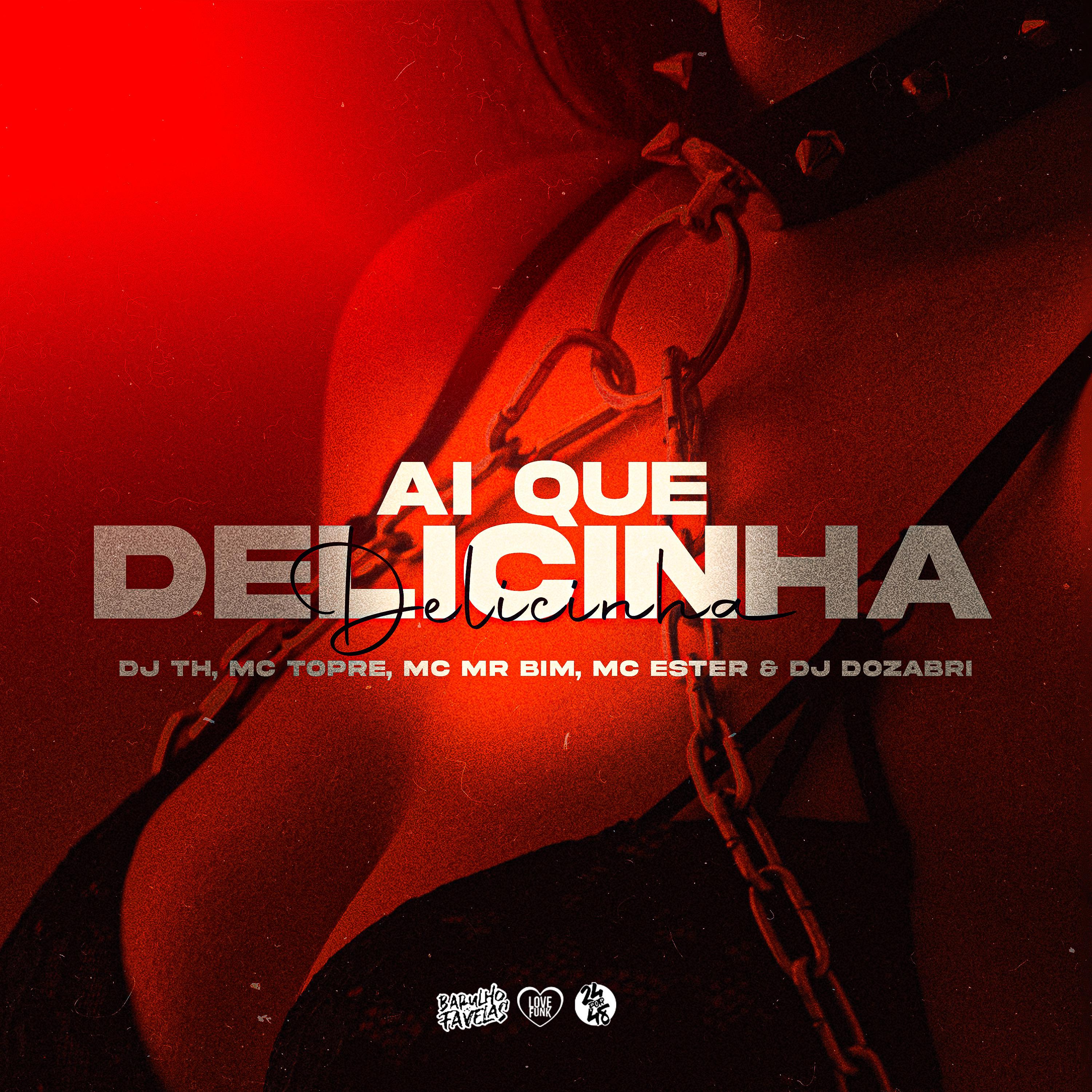 Постер альбома Ai Que Delicinha