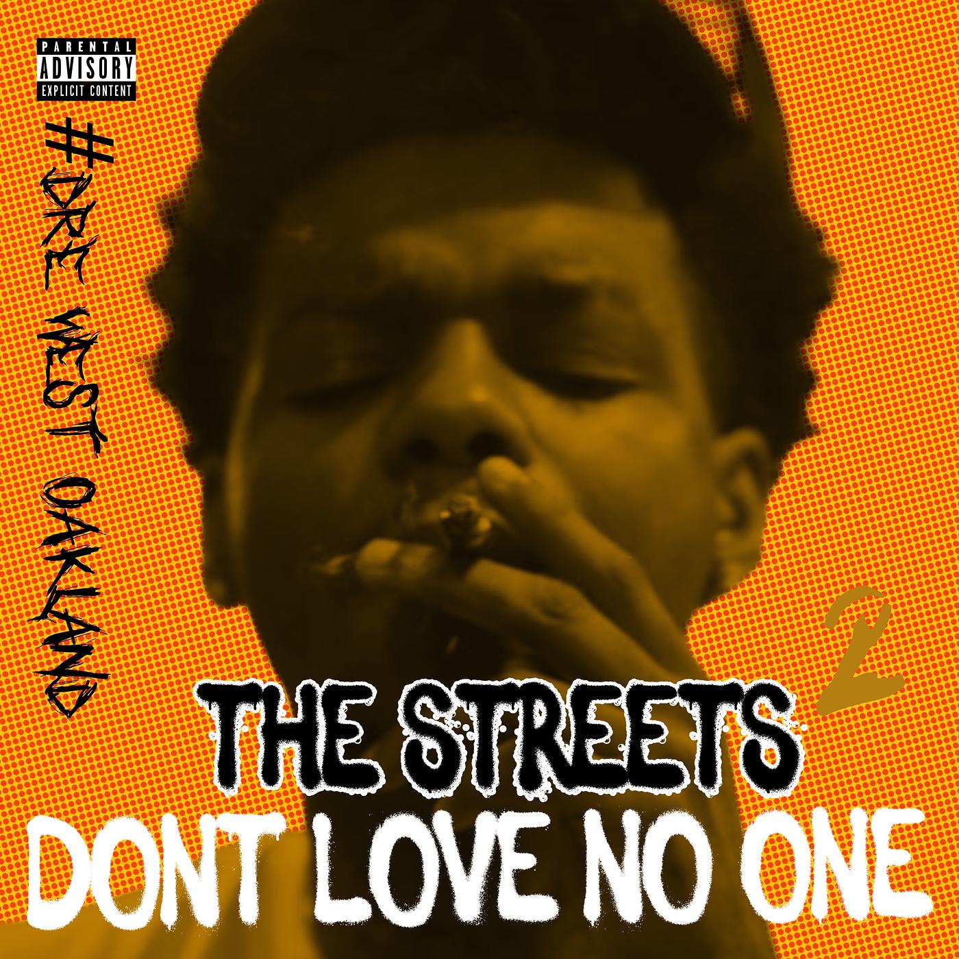 Постер альбома The Streets Don't Love No One 2