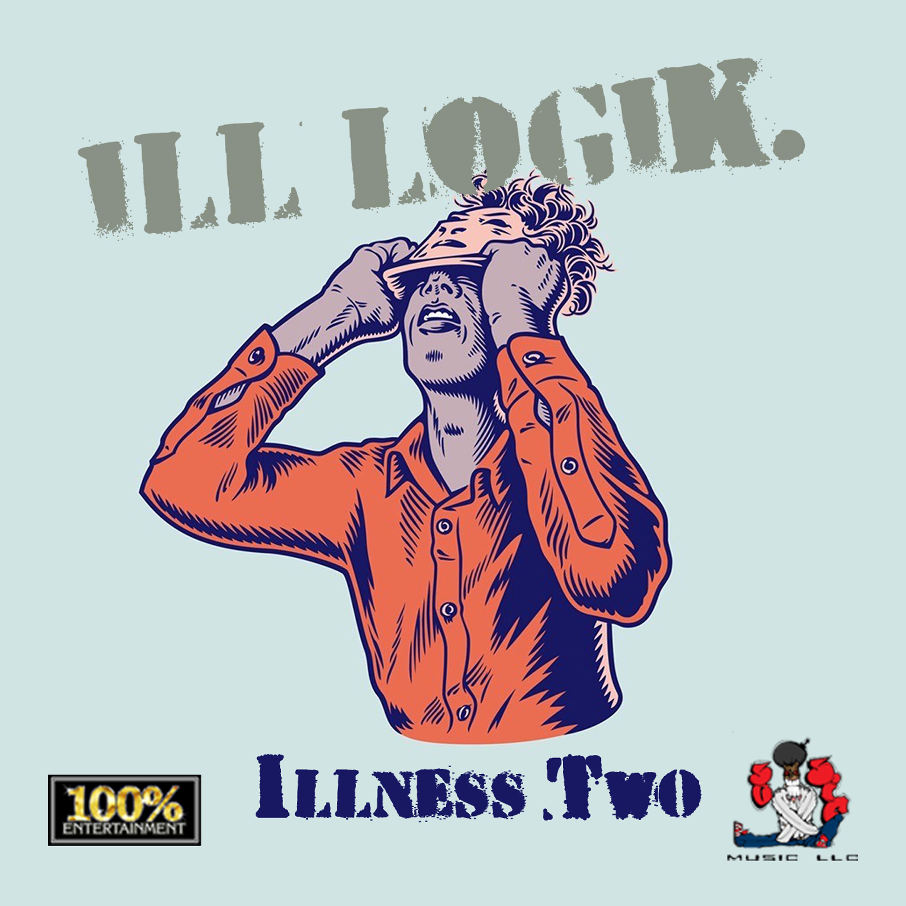 Постер альбома The Illness Two