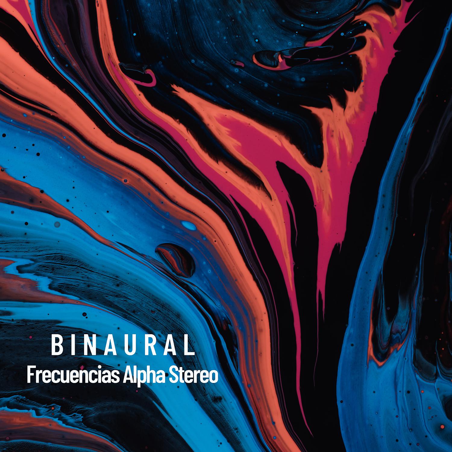 Постер альбома Binaural: Frecuencias Alpha Stereo