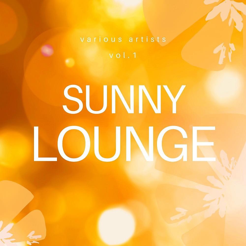 Постер альбома Sunny Lounge, Vol. 1