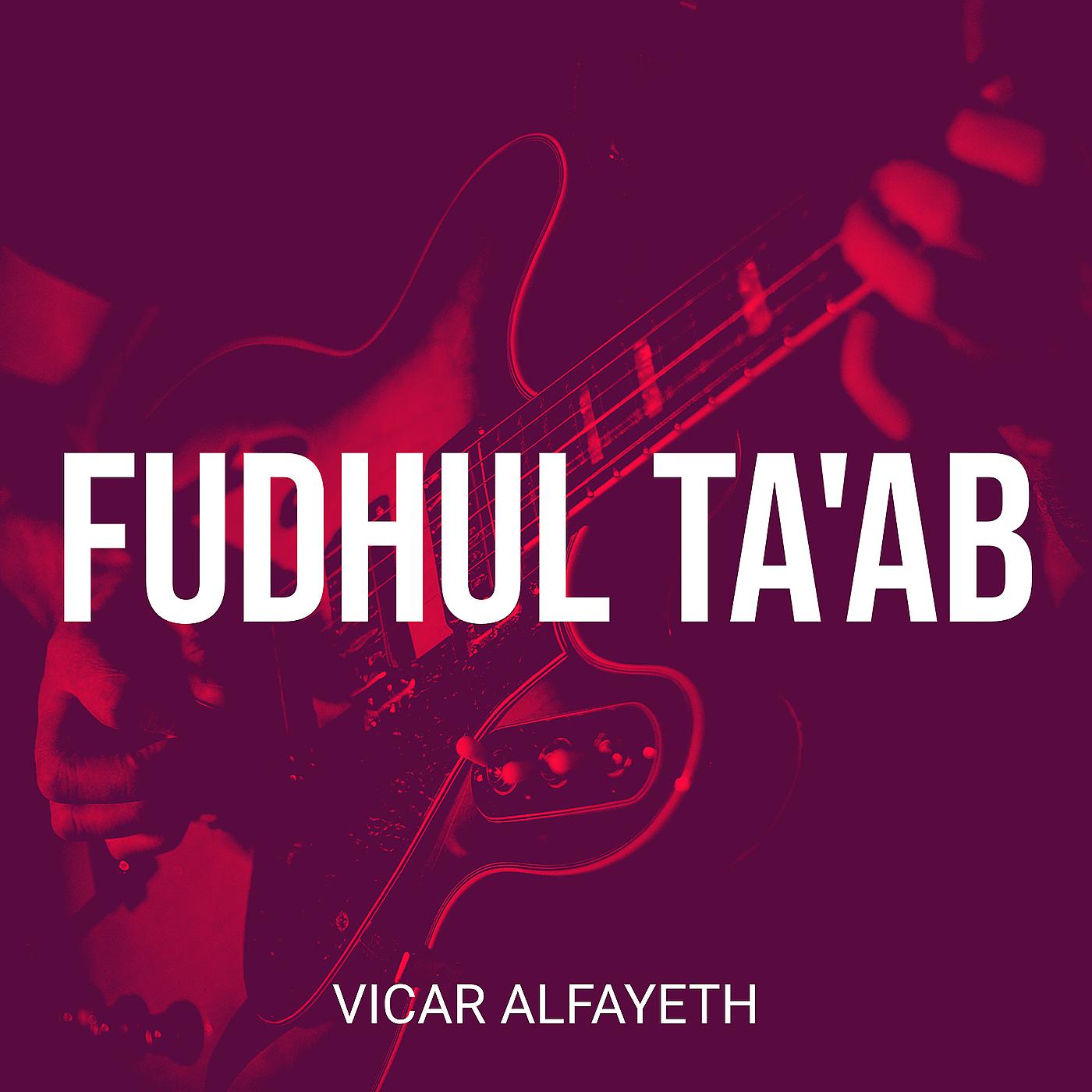 Постер альбома Fudhul Ta'ab