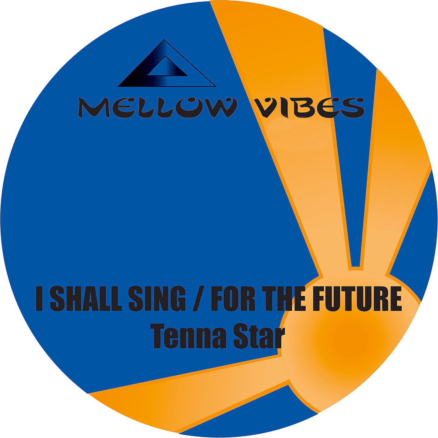 Постер альбома I Shall Sing / For the Future