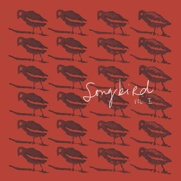 Постер альбома SongBird, Vol. I
