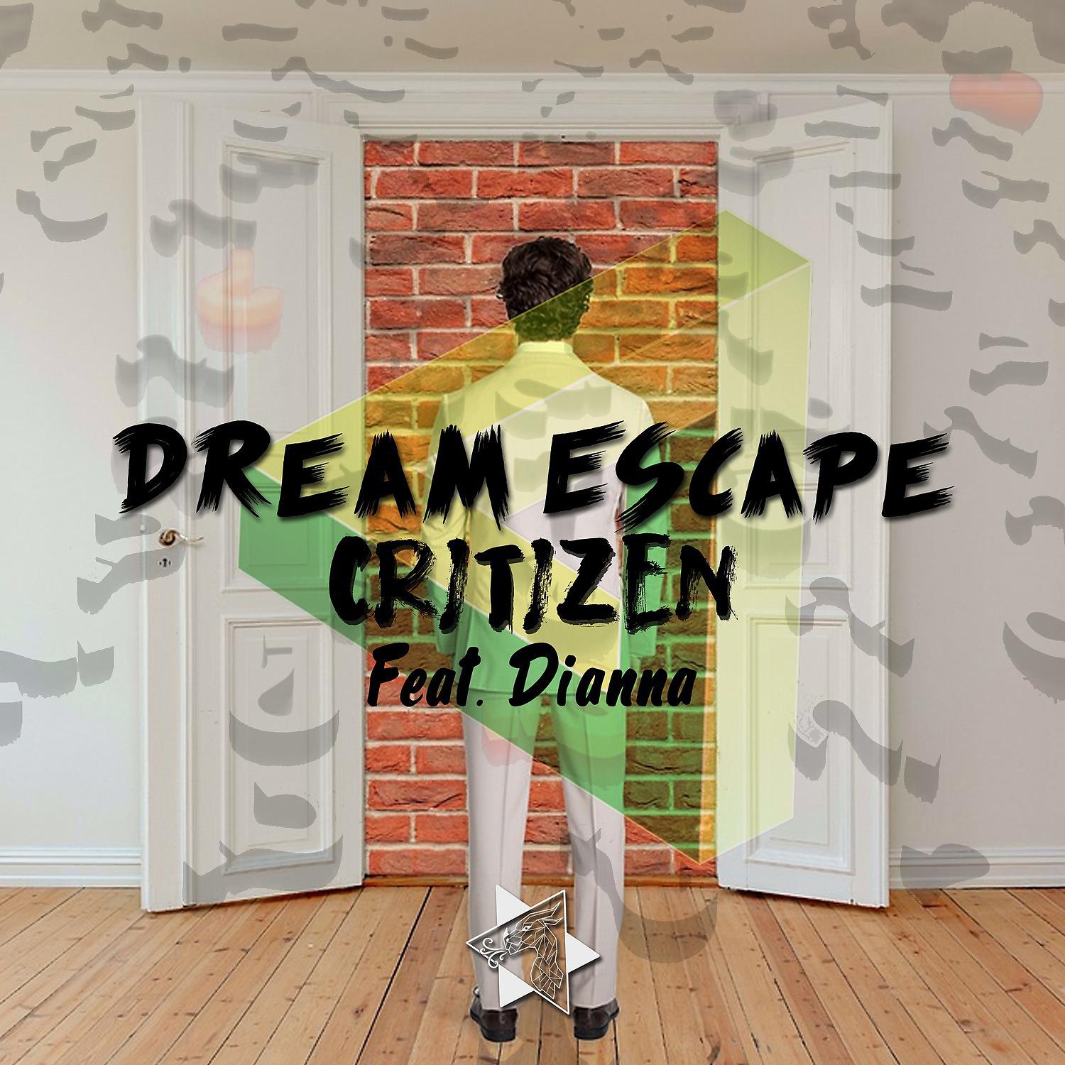 Постер альбома Dream Escape