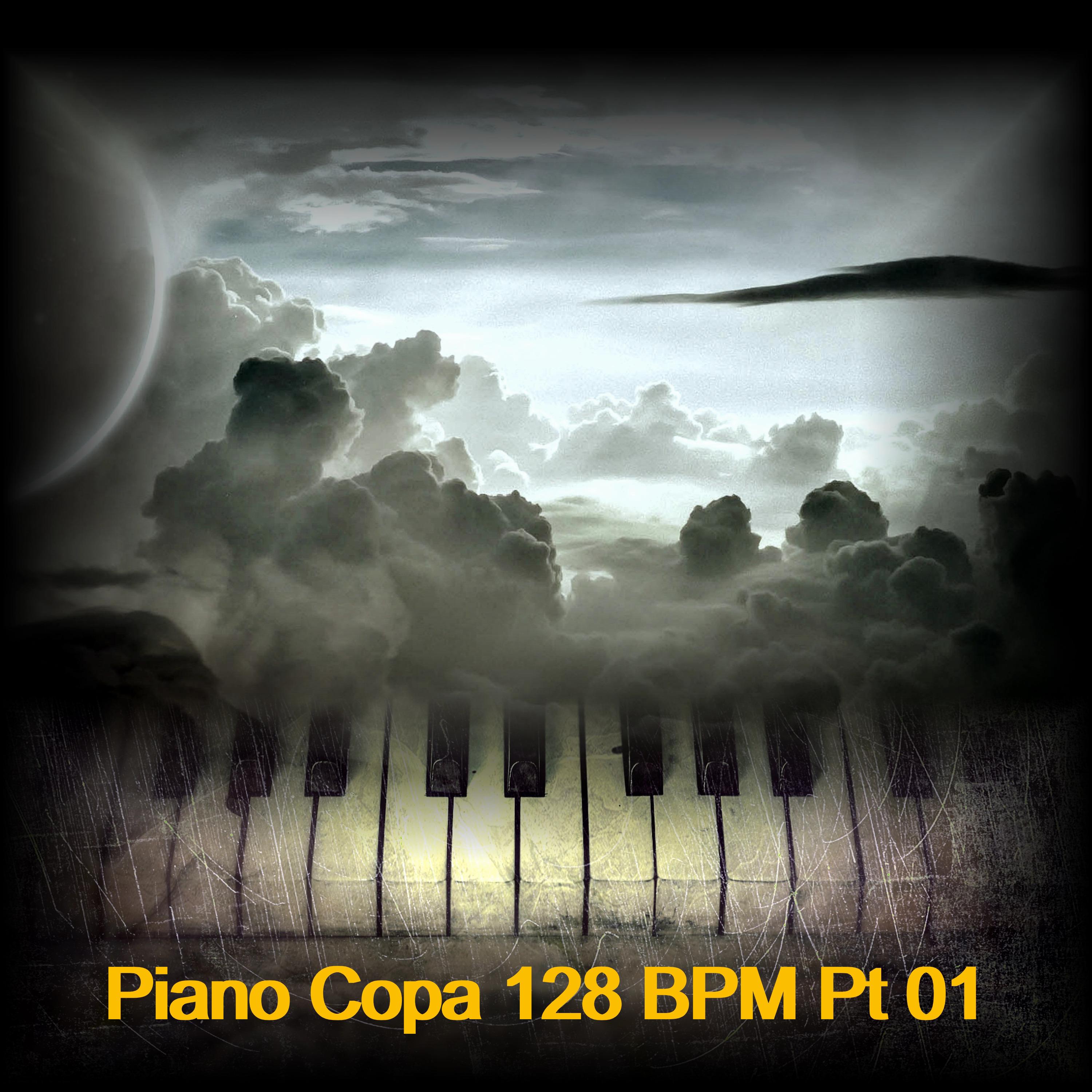 Постер альбома Piano Copa 128 Bpm, Pt. 01