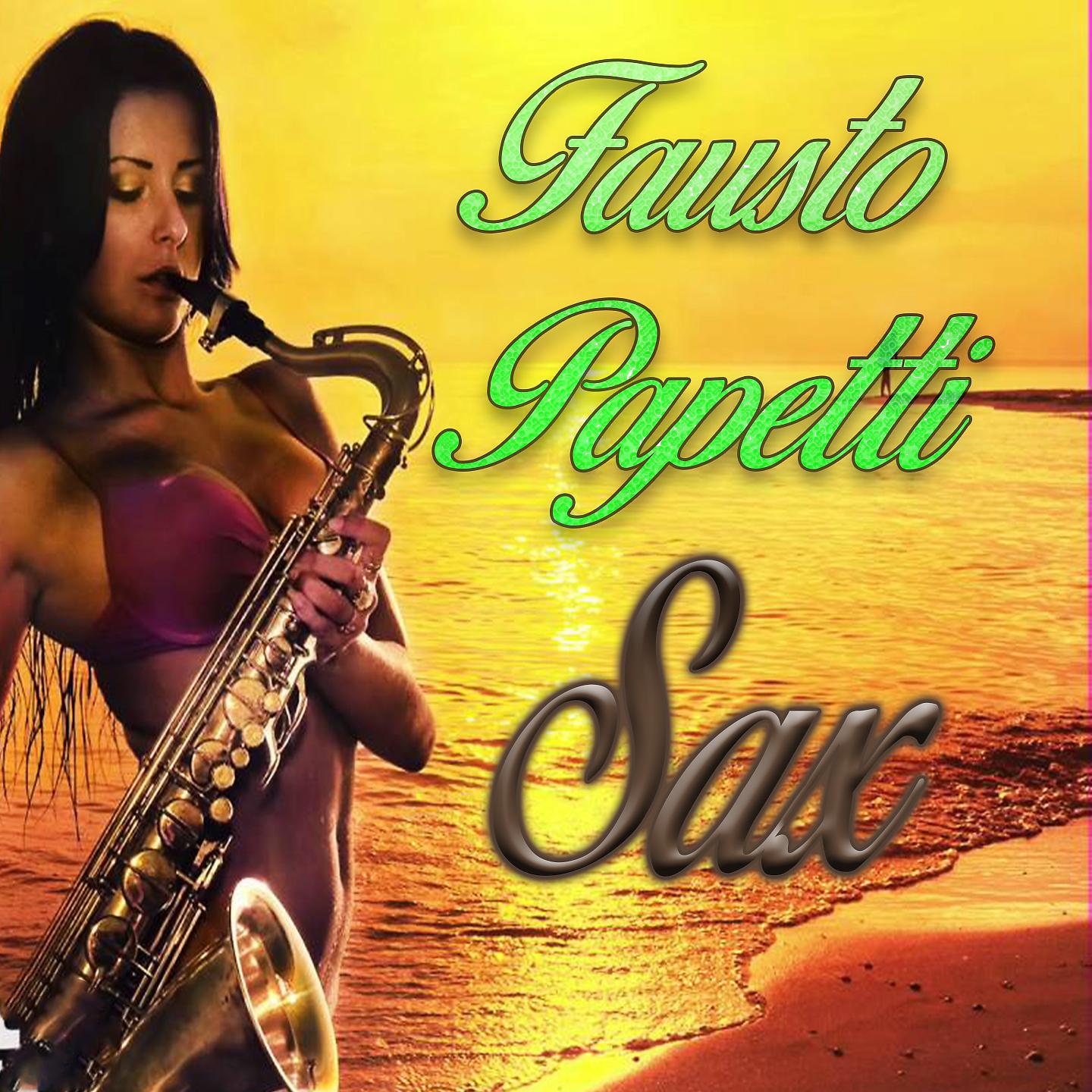 Постер альбома Fausto Papetti, Sax