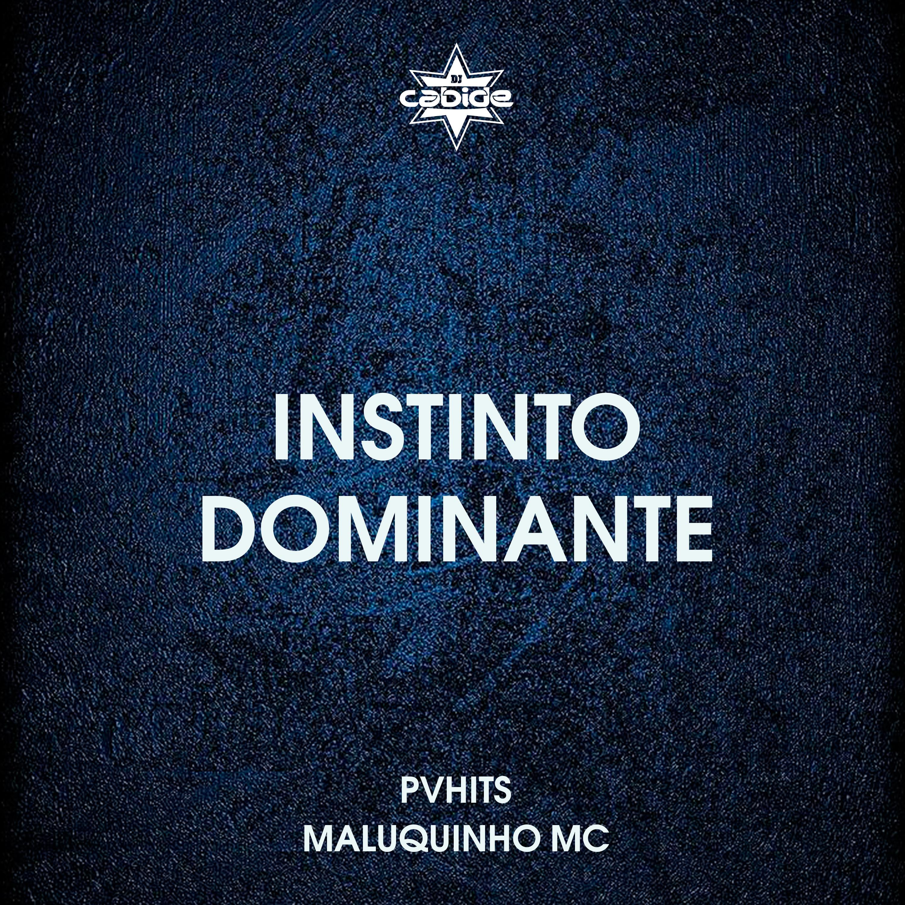 Постер альбома Instinto Dominante