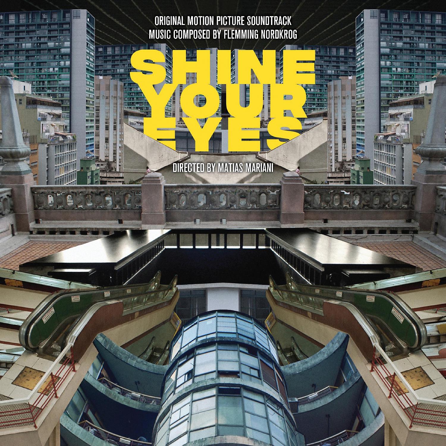 Постер альбома Shine Your Eyes (Original Motion Picture Soundtrack)