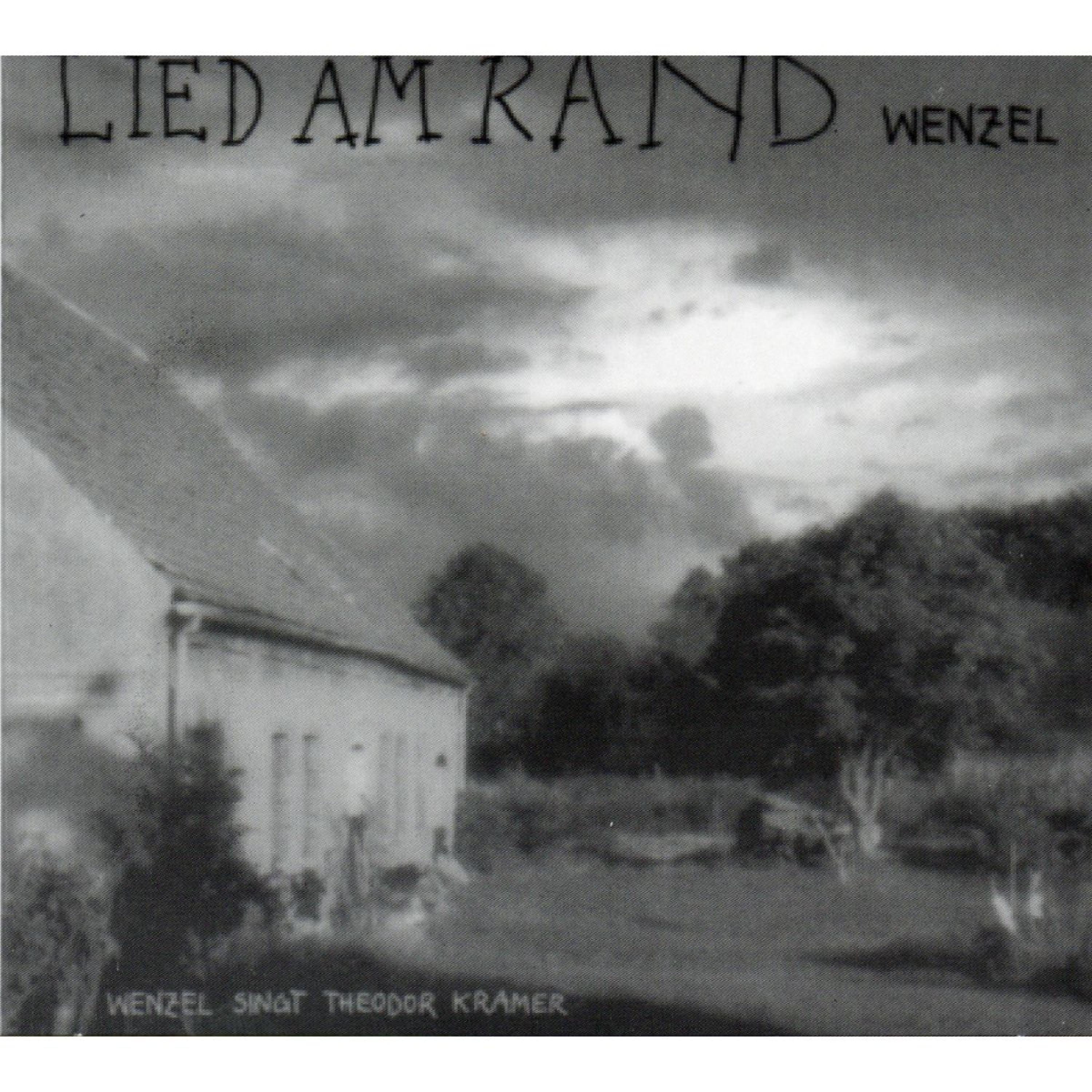 Постер альбома Lied am Rand (Wenzel singt Theodor Kramer)