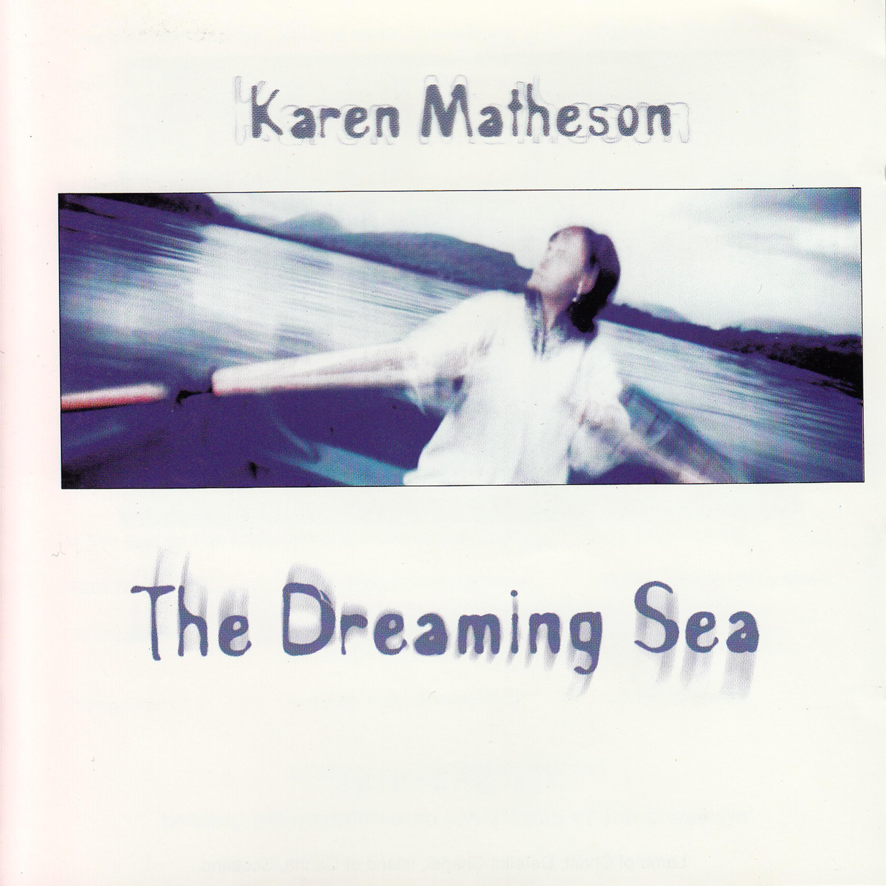 Постер альбома The Dreaming Sea