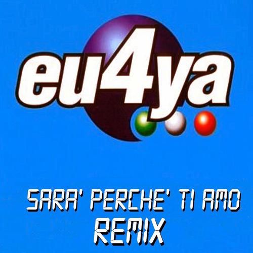Постер альбома Sara' perche' ti amo (Remix)