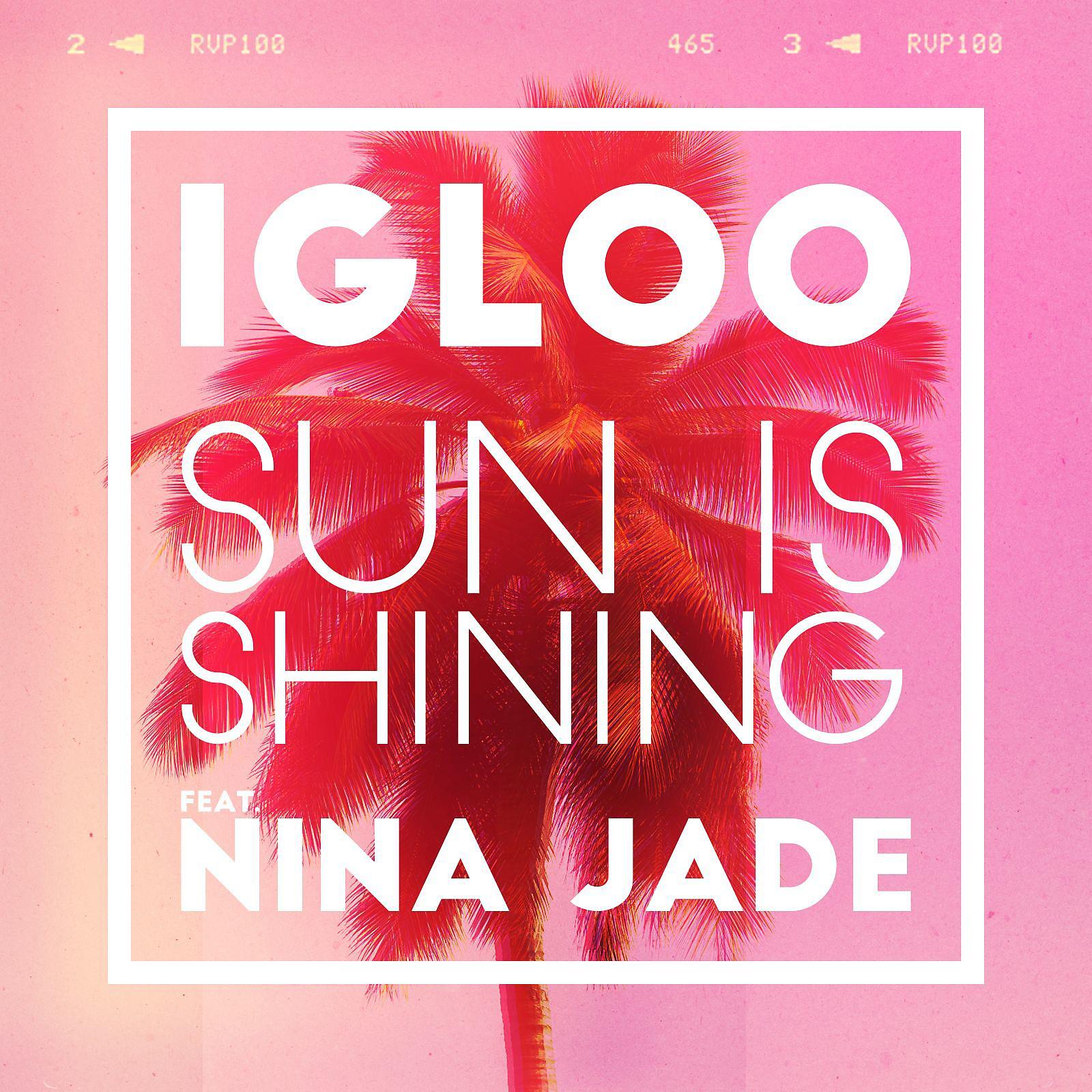 Постер альбома Sun Is Shining (feat. Nina Jade)