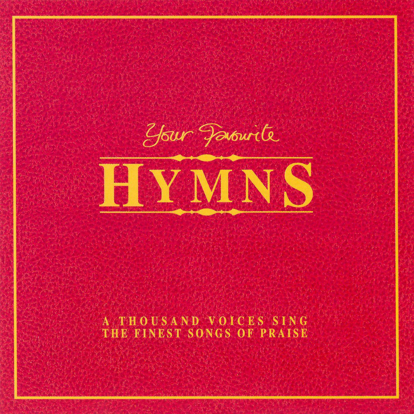 Постер альбома Your Favourite Hymns