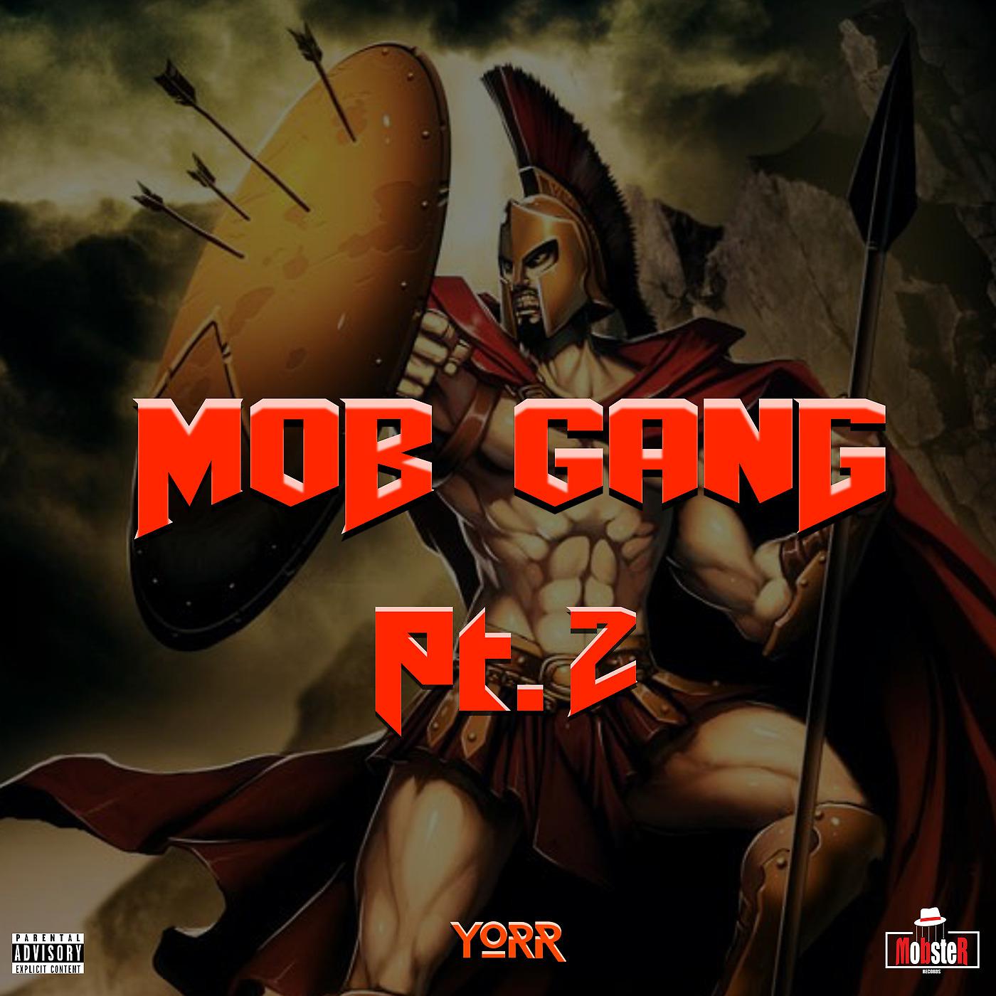 Постер альбома Mob Gang, Pt. 2