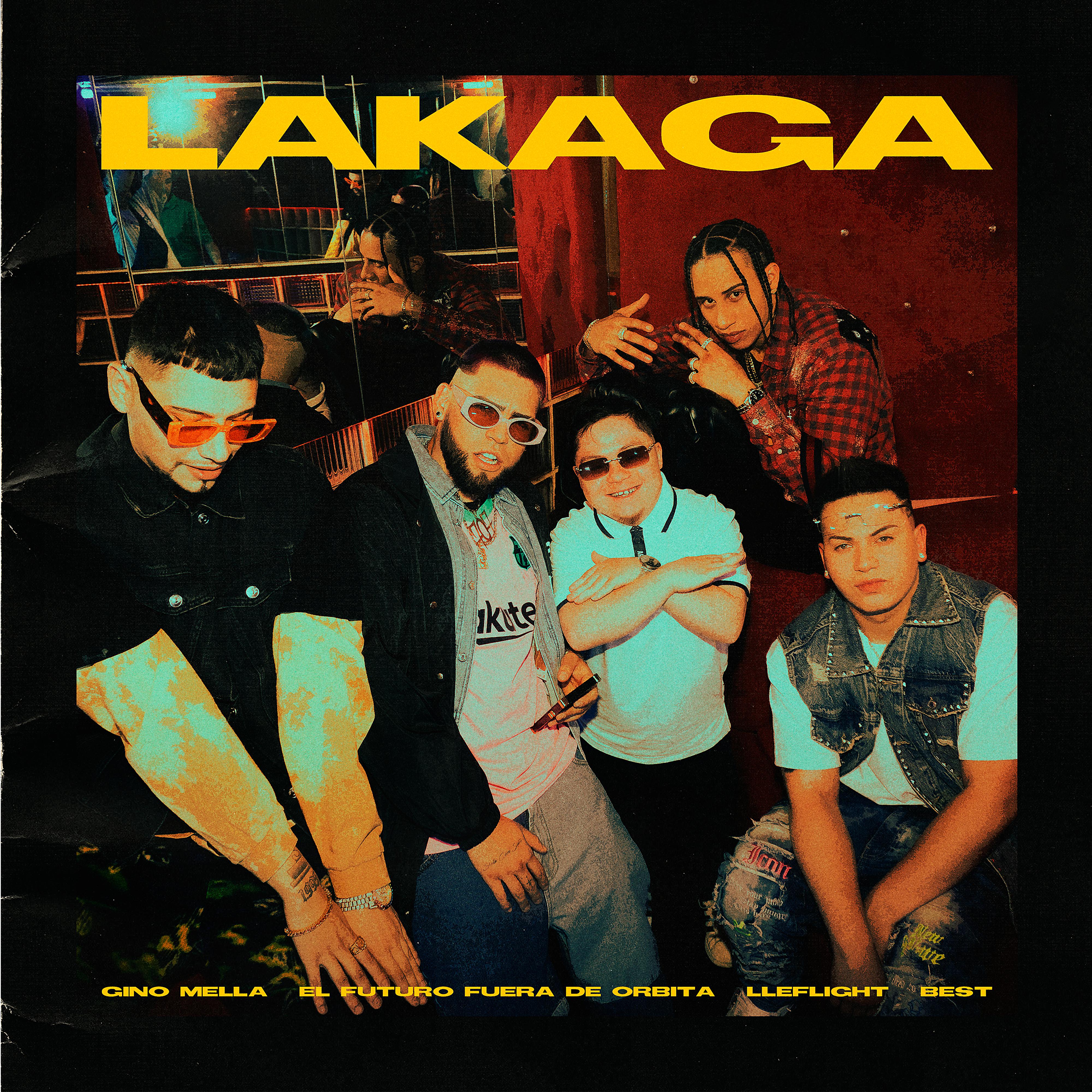 Постер альбома LAKAGA (feat. Best)