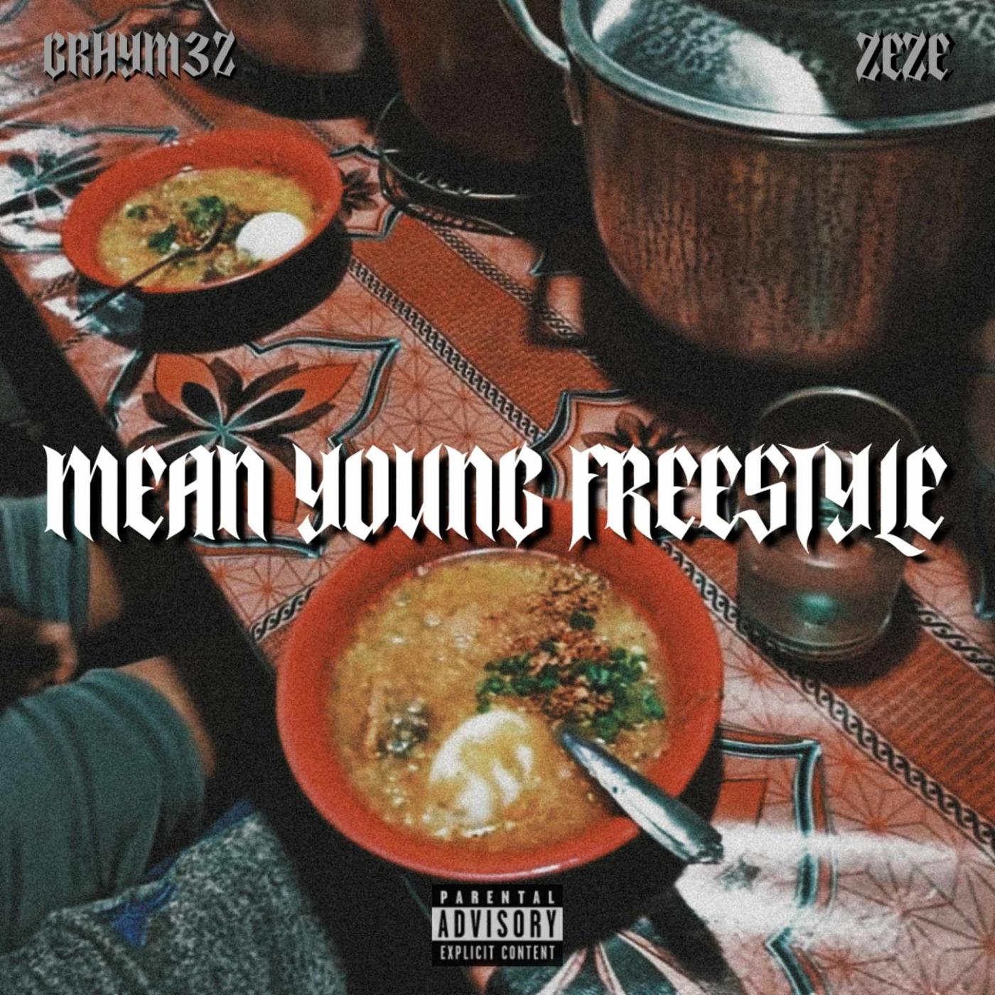 Постер альбома Mean Young Freestyle