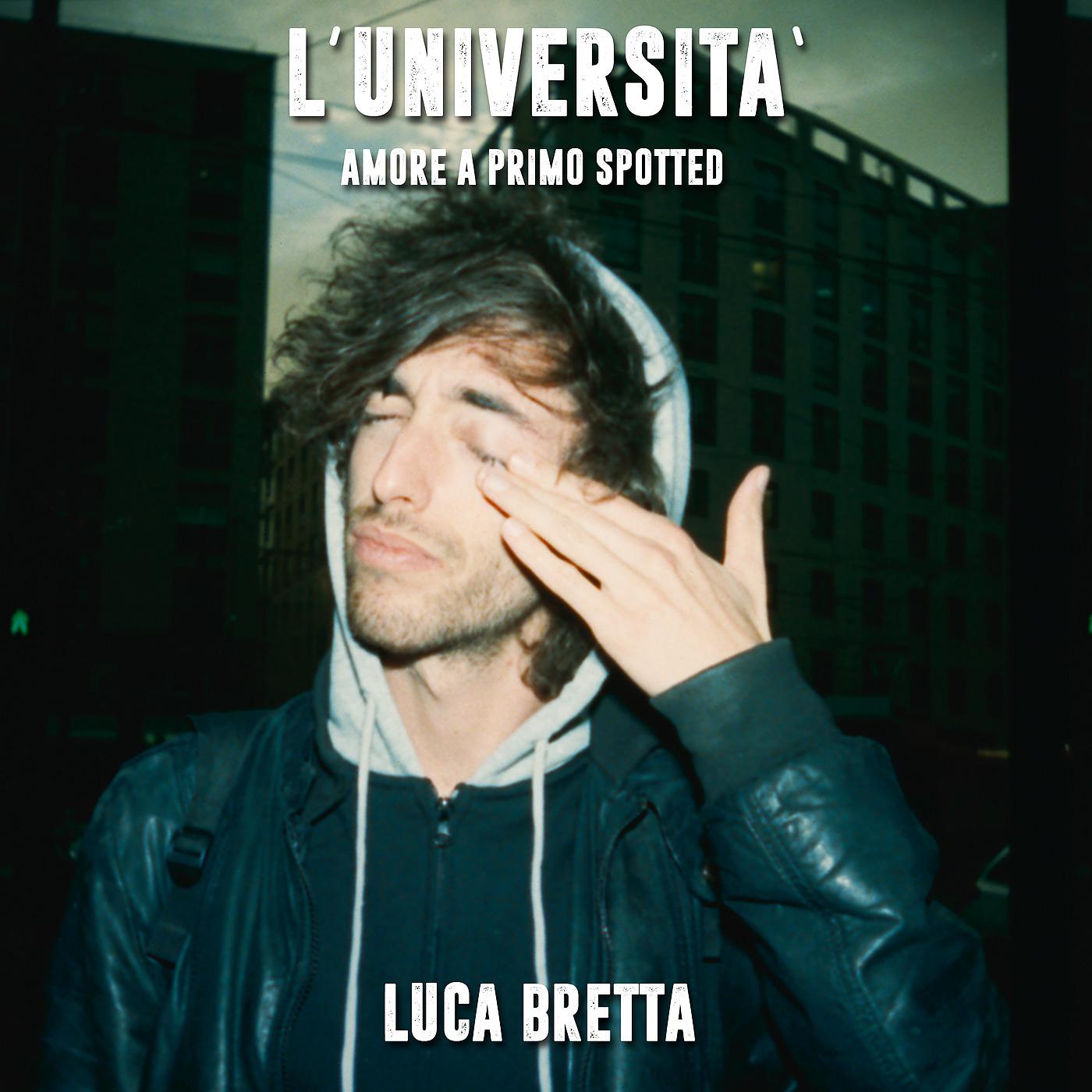 Постер альбома L'Università (Amore a primo Spotted)