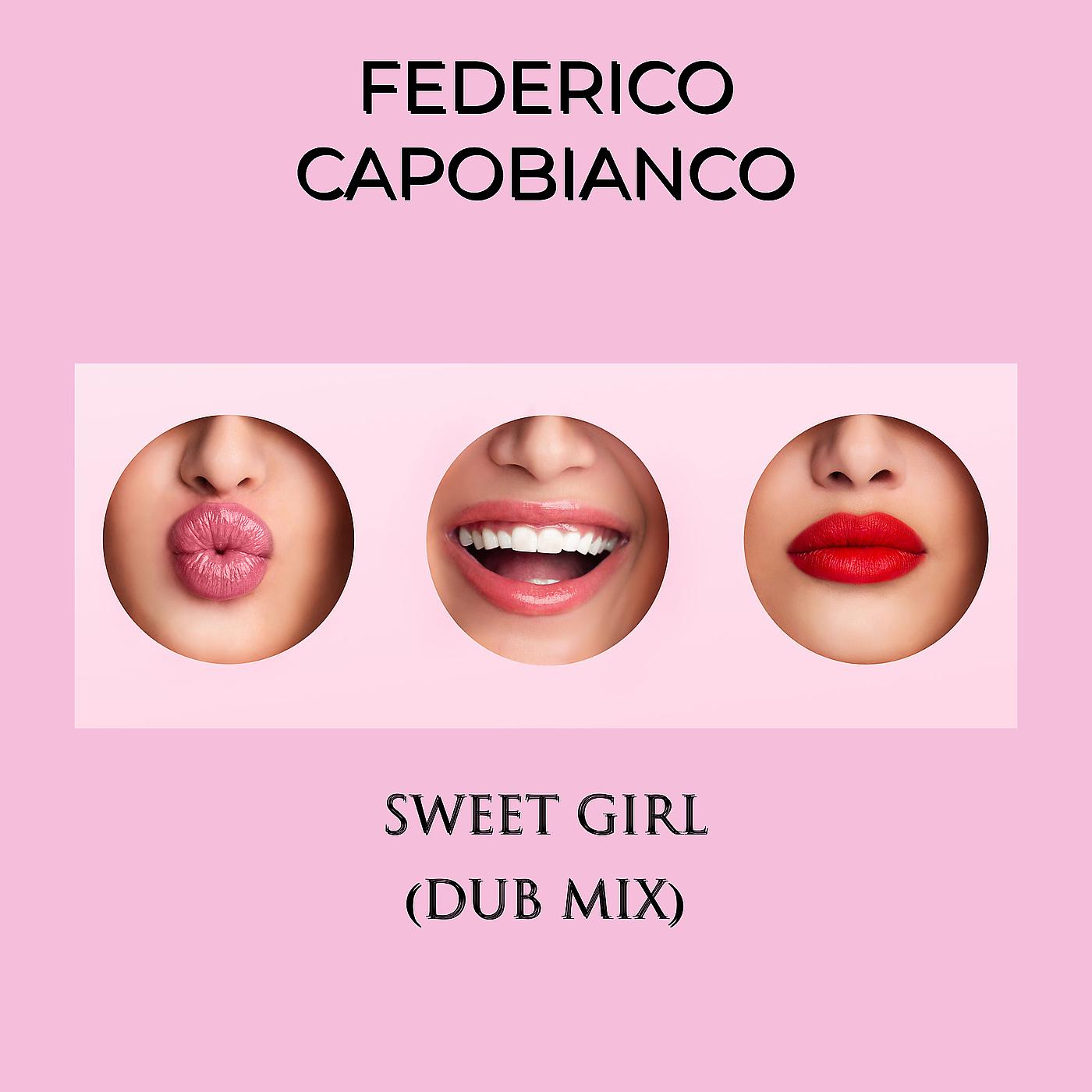 Постер альбома Sweet Girl (Dub Mix)