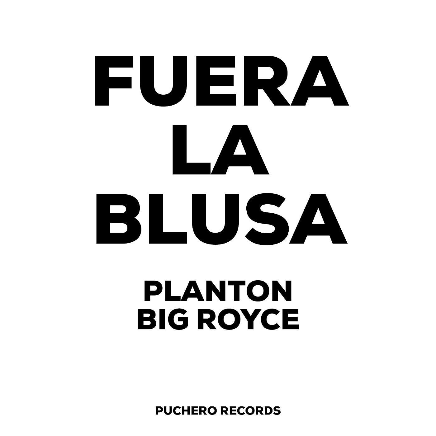 Постер альбома Fuera La Blusa